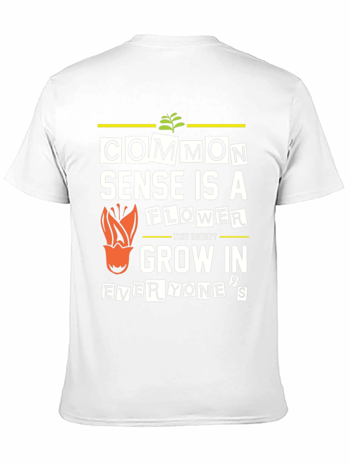 Common Sense Flower Graphic T-Shirt