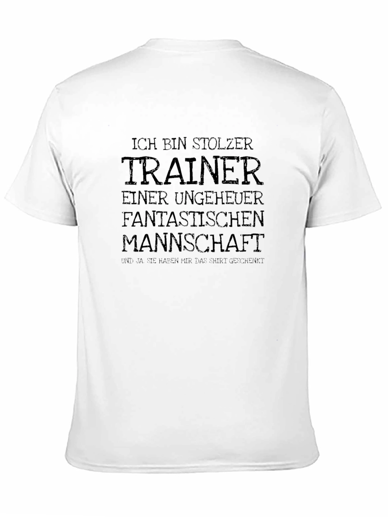Proud Trainer T-Shirt - German Quote - Black Tee