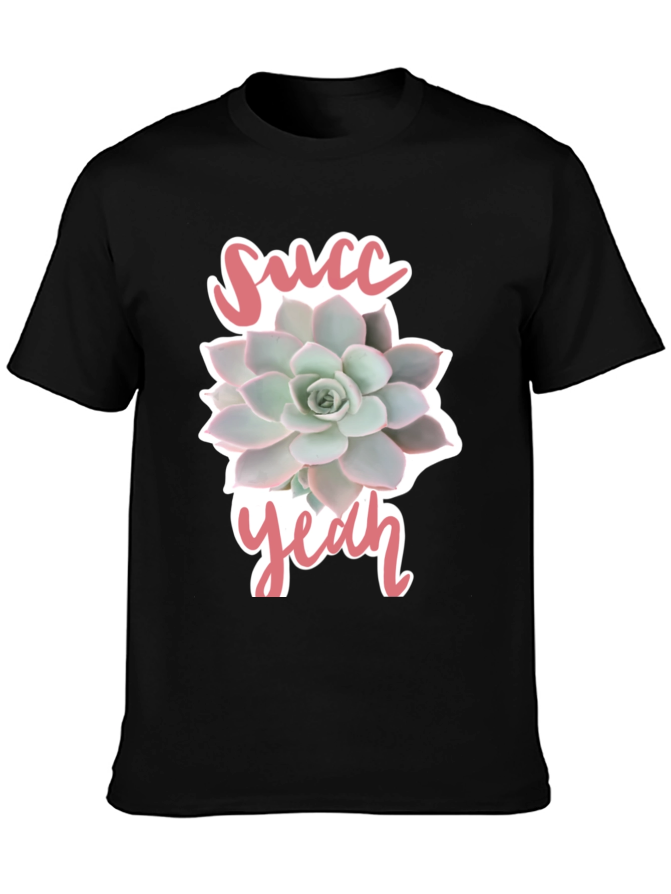 Succ Yeah! Graphic Tee - Trendy Plant Lover T-Shirt