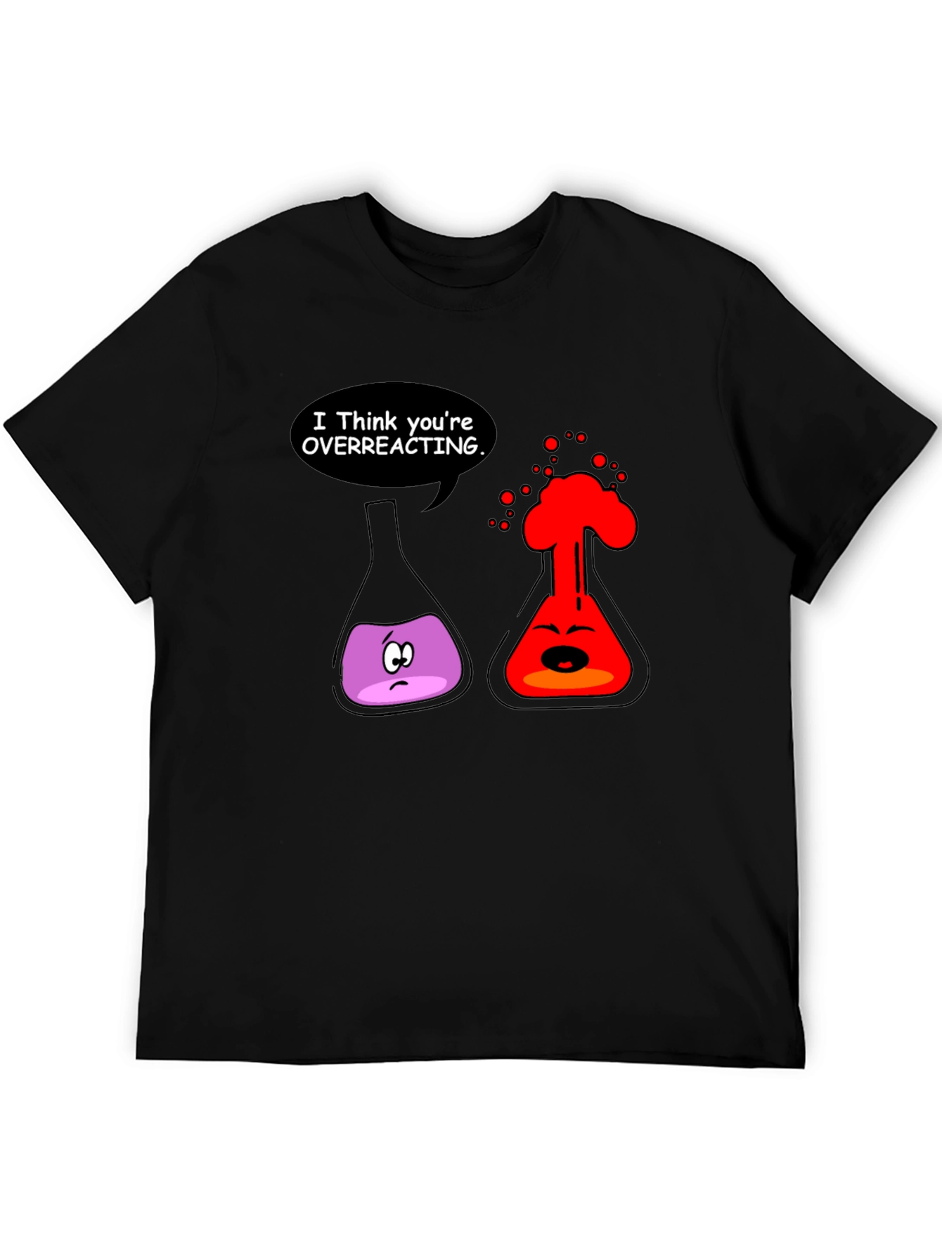 Chemistry Humor T-Shirt: Overreacting Flasks