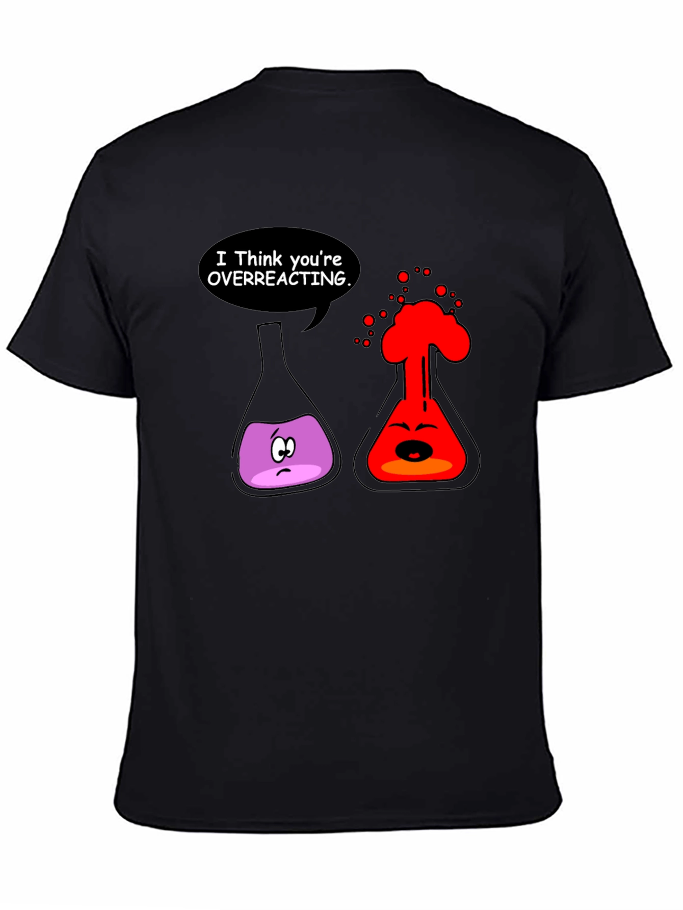 Chemistry Humor T-Shirt: Overreacting Flasks
