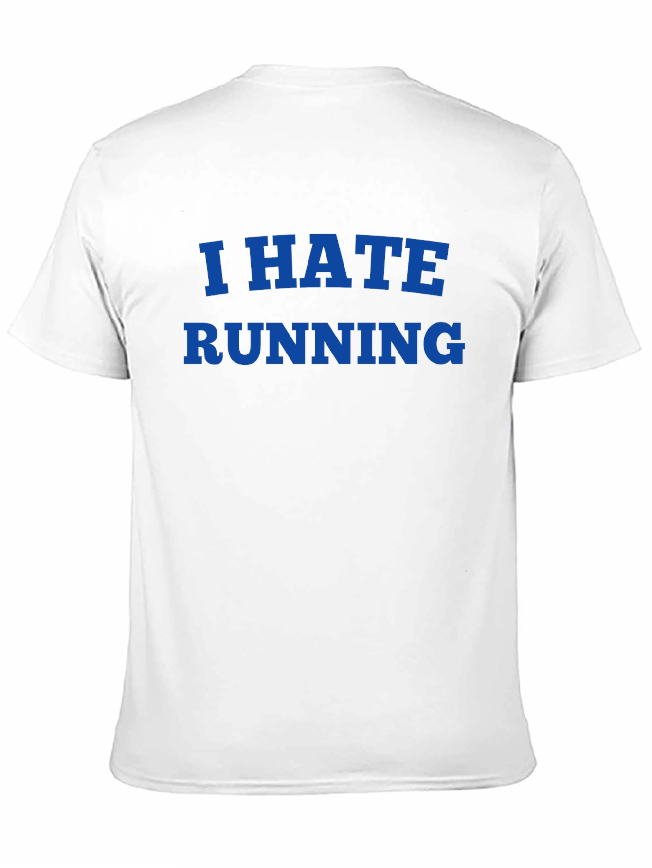 I Hate Running Graphic T-Shirt