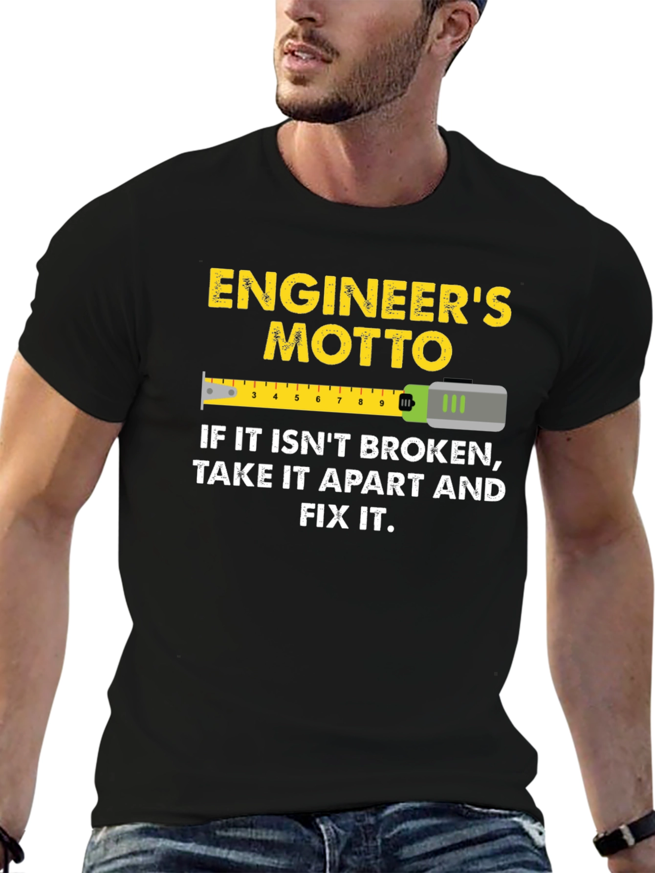 Engineers Motto Graphic T-Shirt