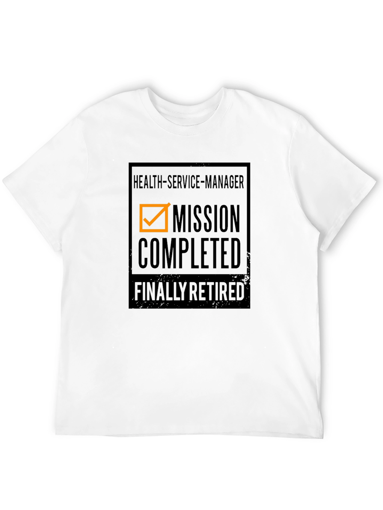 Health Service Manager Retirement T-Shirt