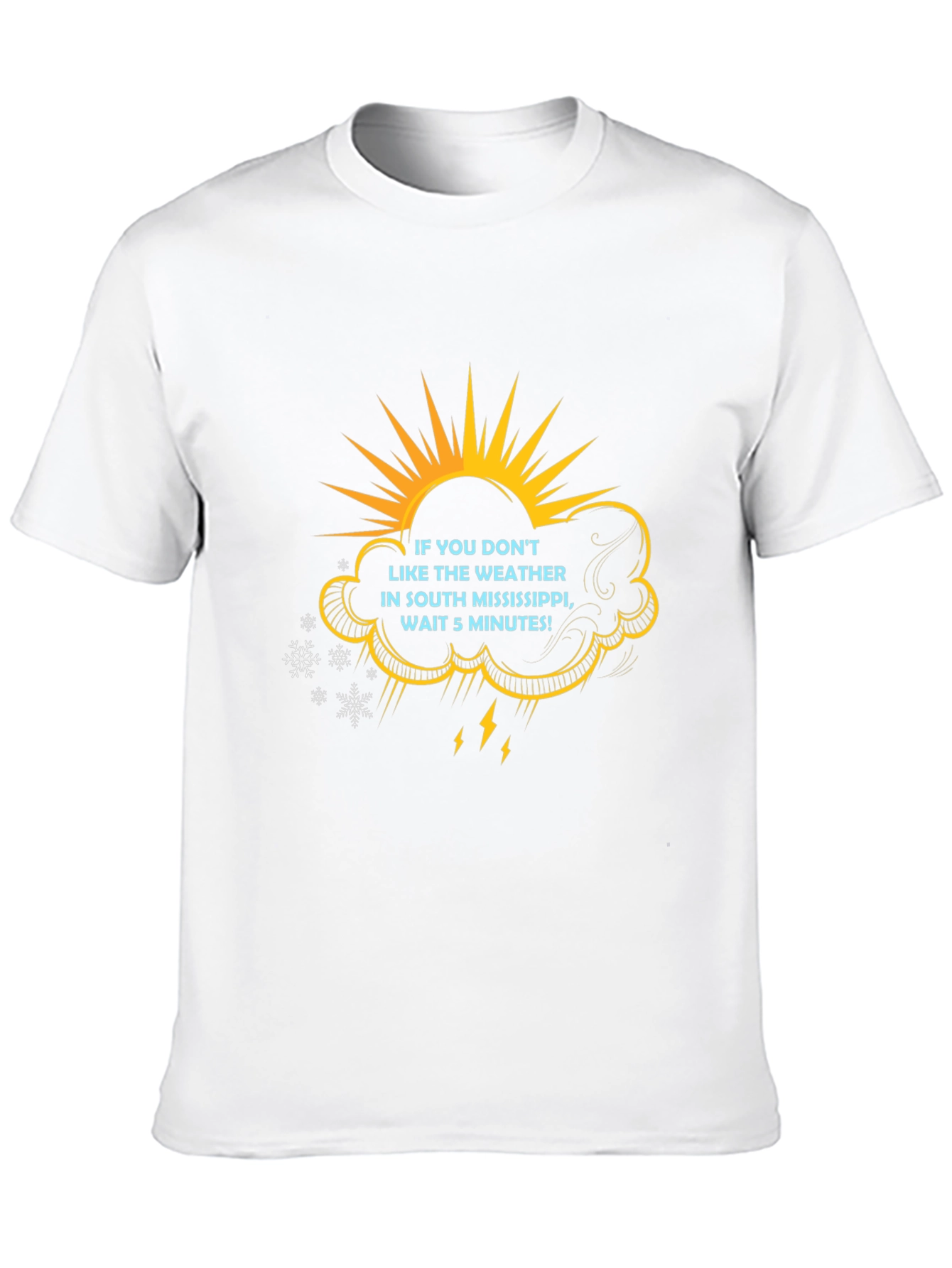 South Mississippi Weather T-Shirt Funny