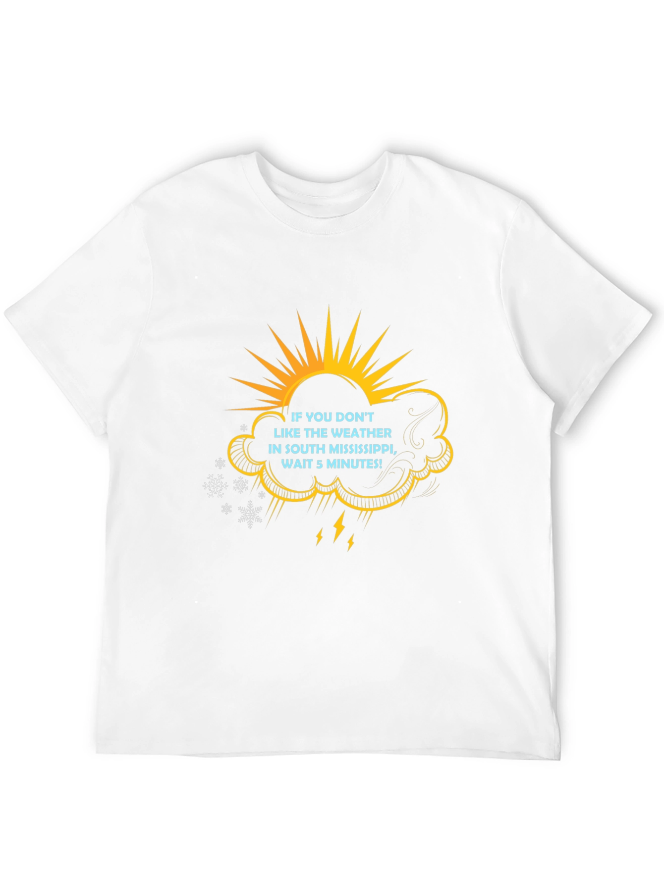 South Mississippi Weather T-Shirt Funny
