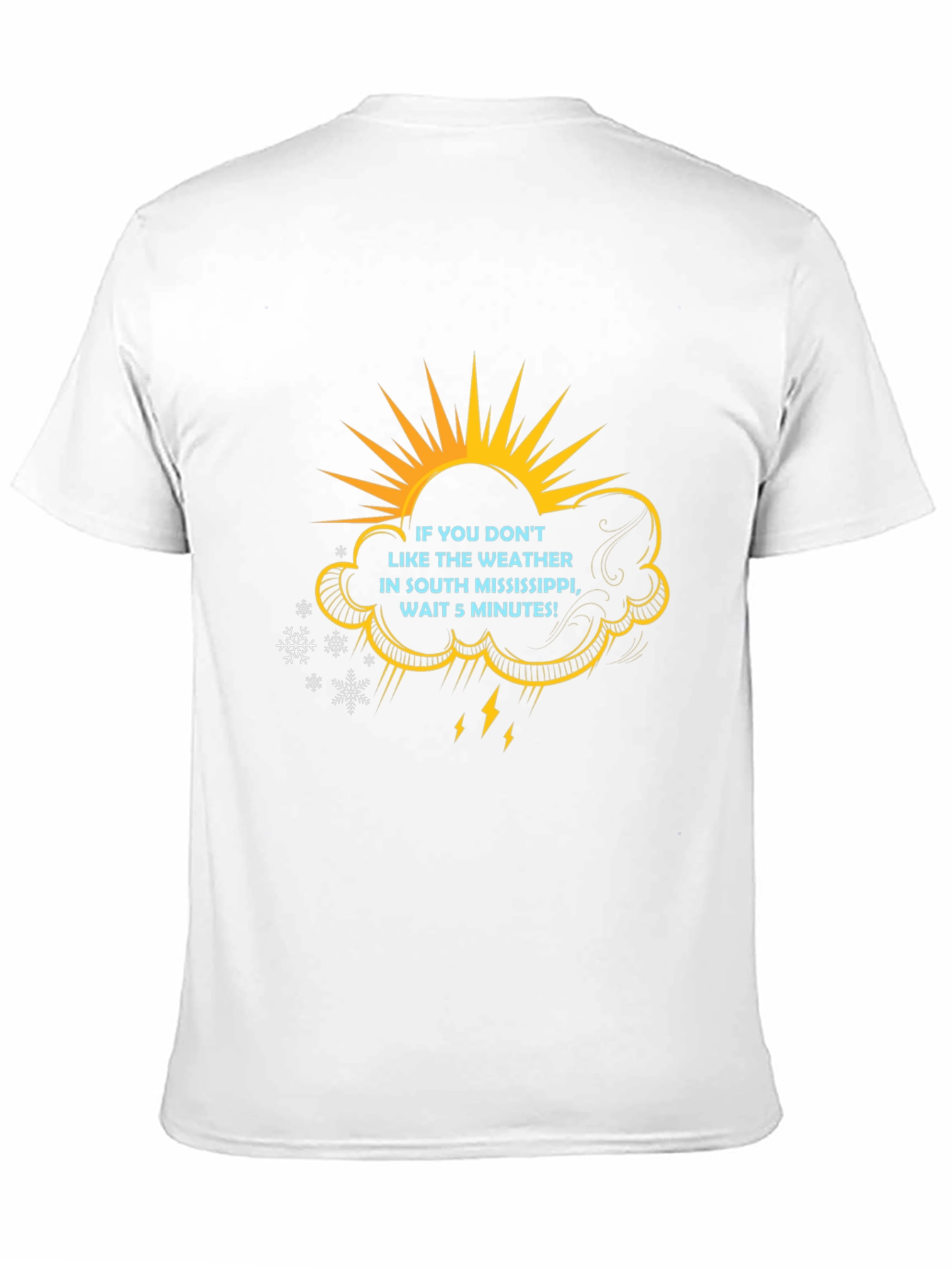 South Mississippi Weather T-Shirt Funny