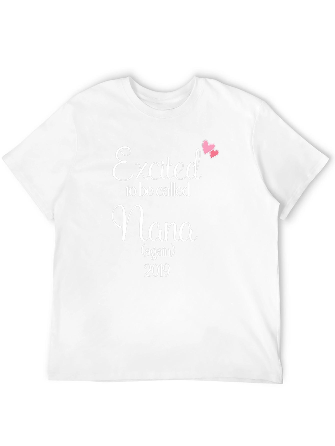 Excited to be Called Nana T-Shirt