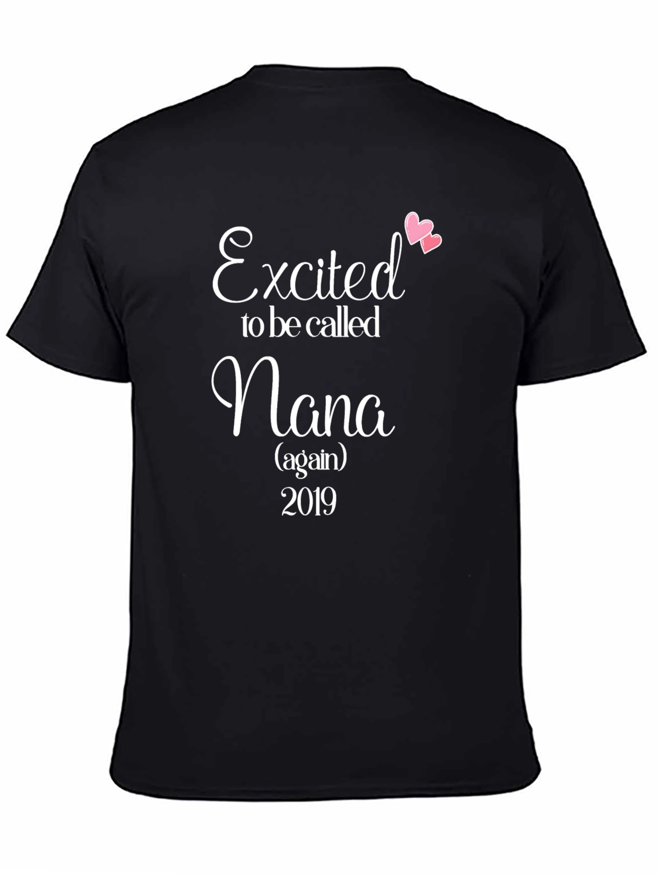 Excited to be Called Nana T-Shirt