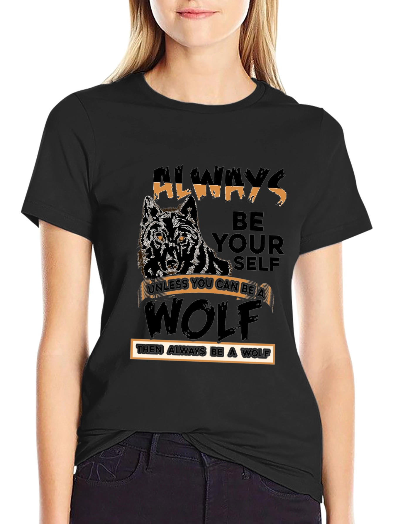 Always Be Yourself Wolf Graphic Tee