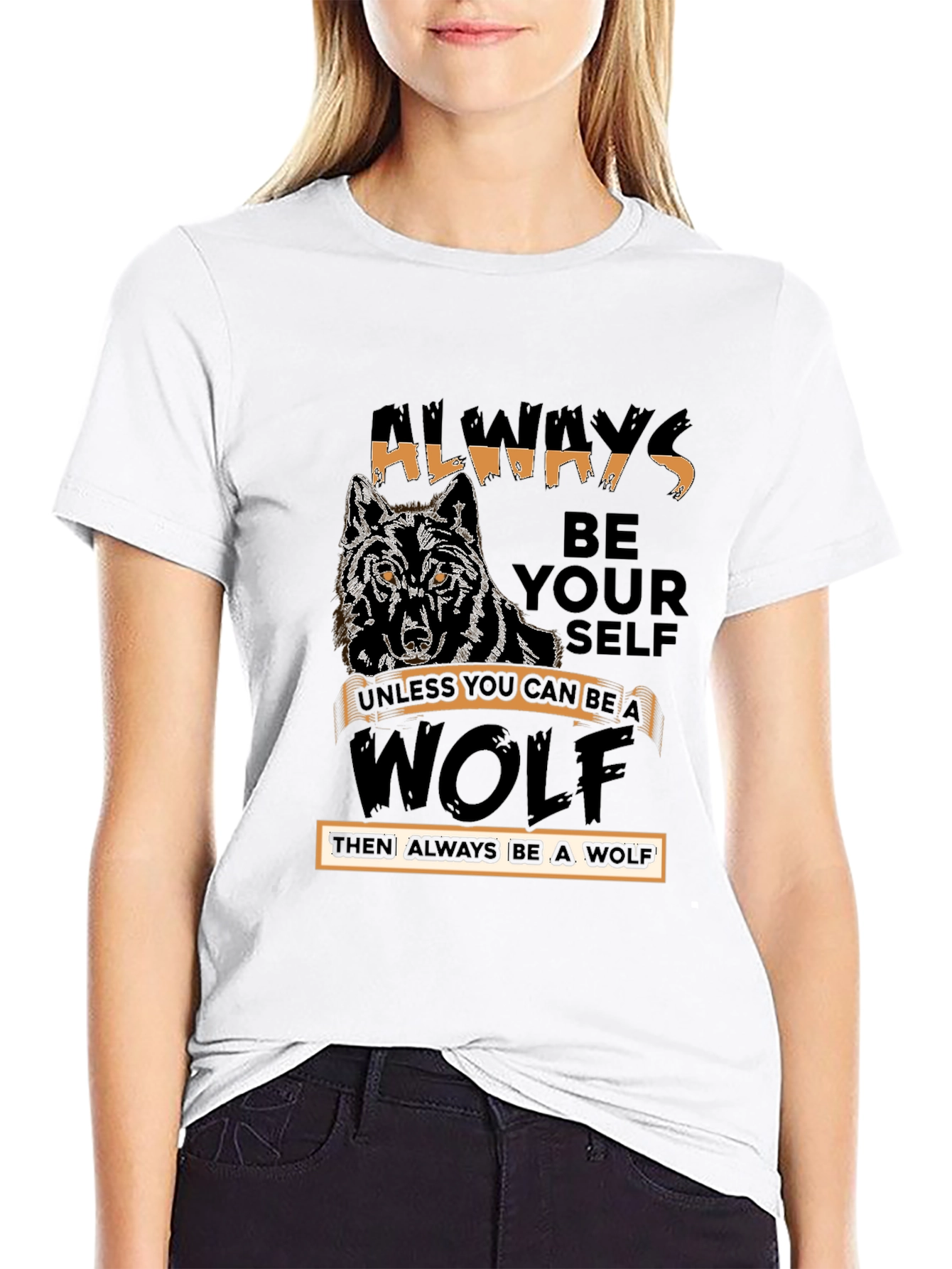 Always Be Yourself Wolf Graphic Tee