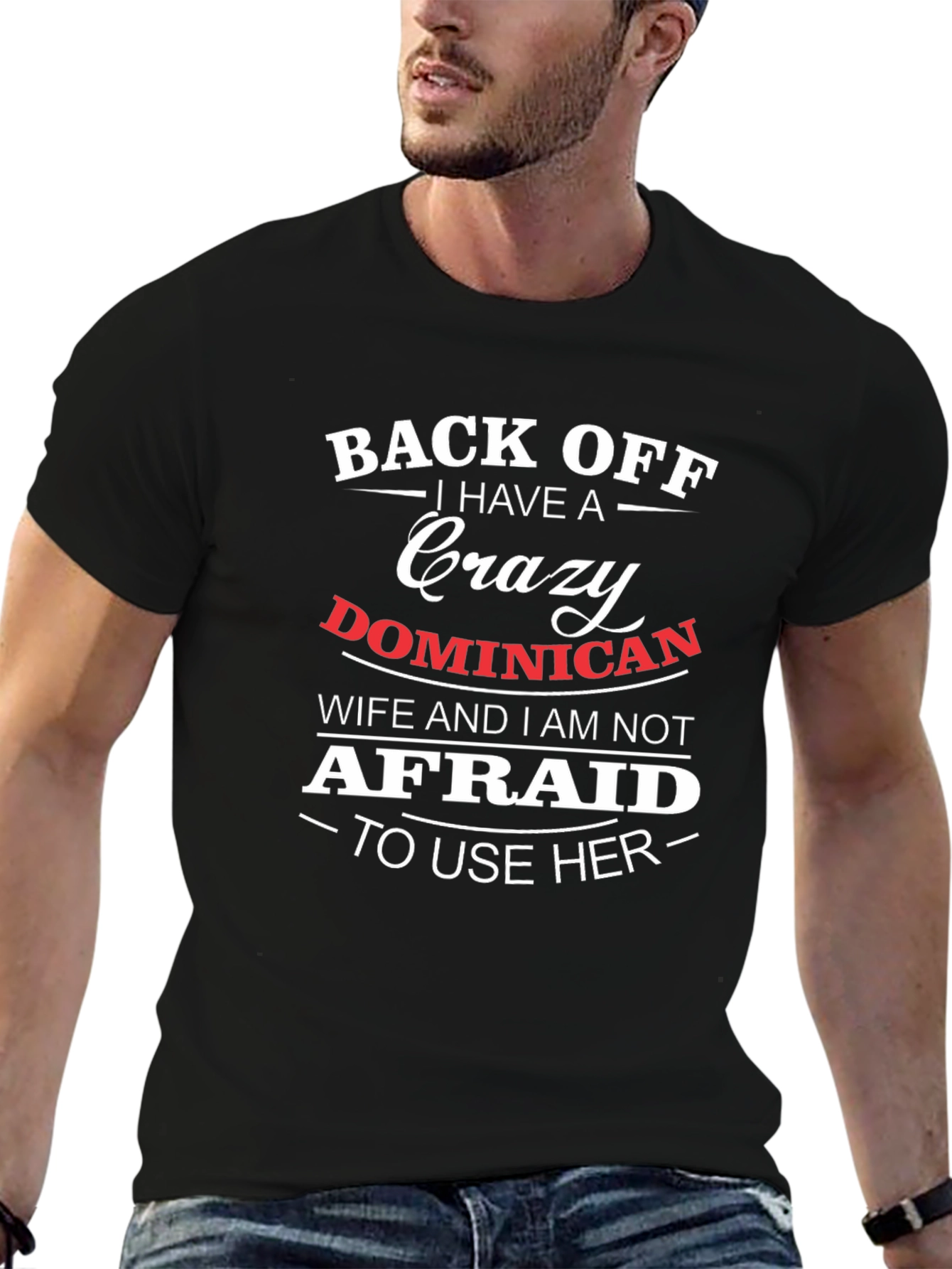 Crazy Dominican Wife T-Shirt