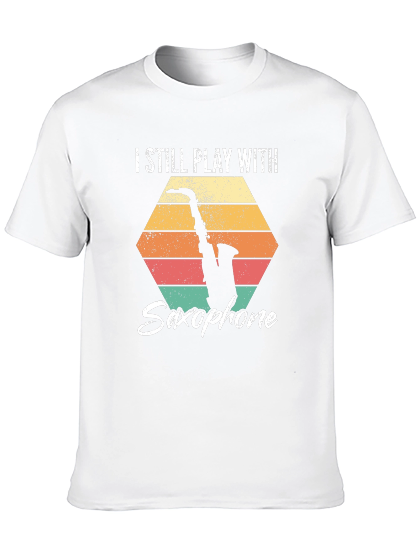 I Still Play With Saxophone Graphic T-Shirt