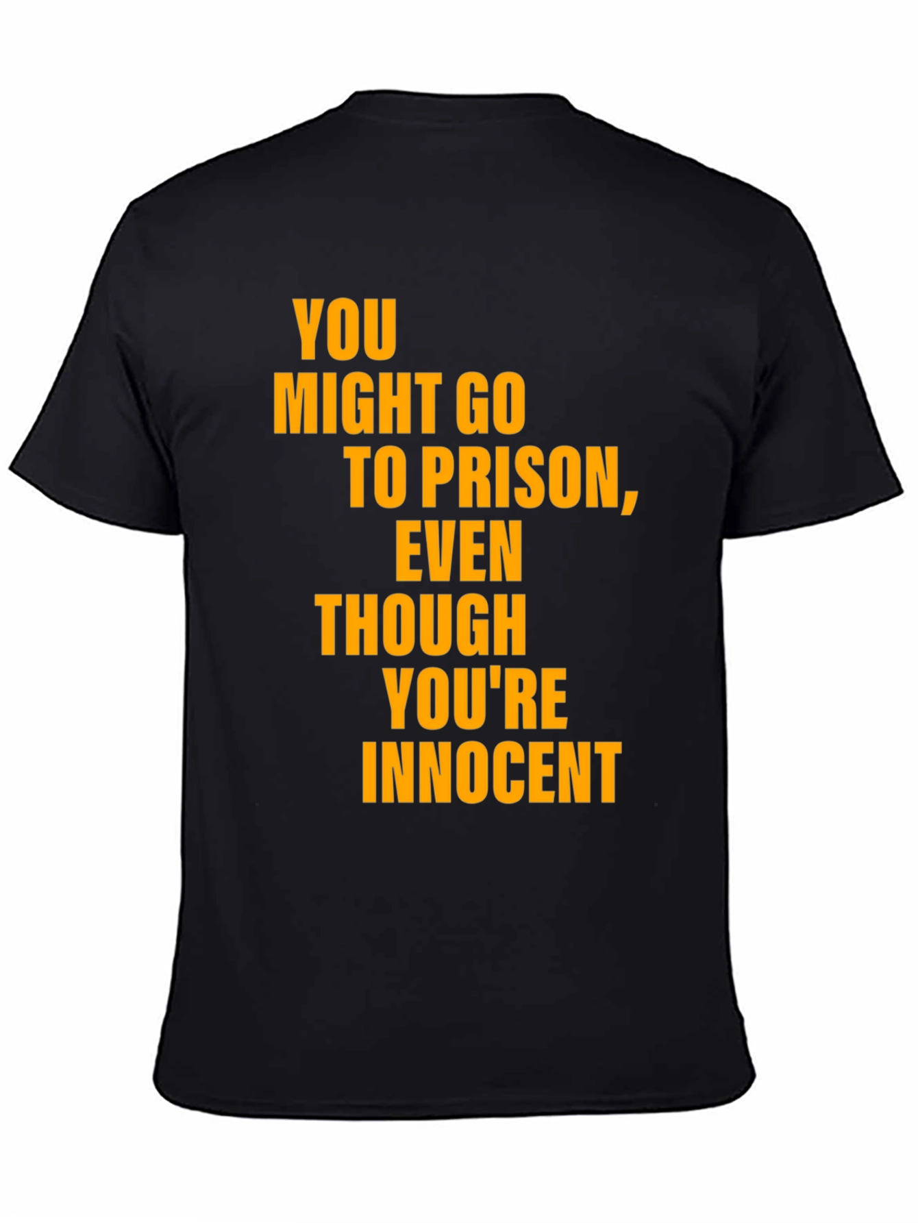 Humorous Slogan T-Shirt - Innocent