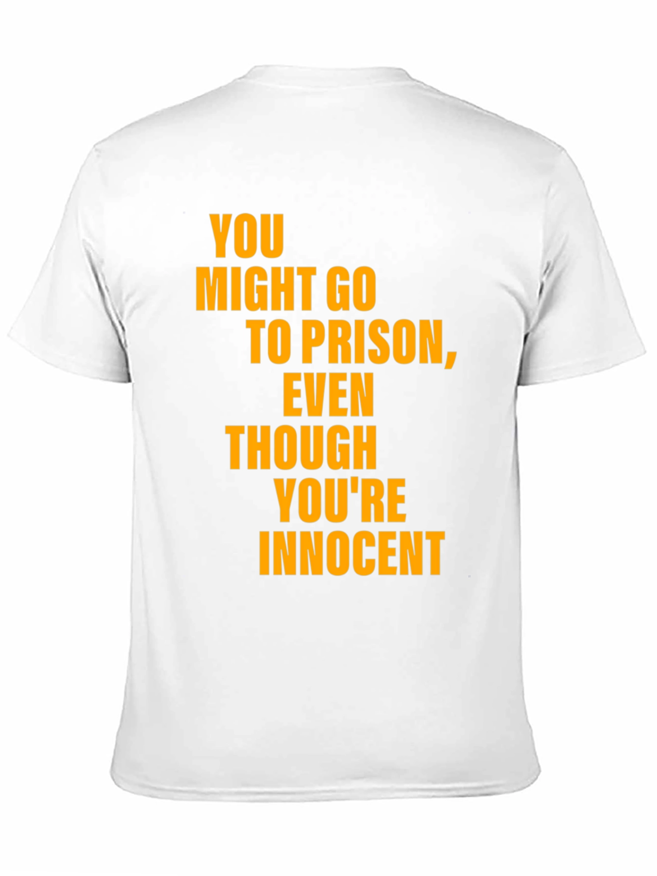Humorous Slogan T-Shirt - Innocent