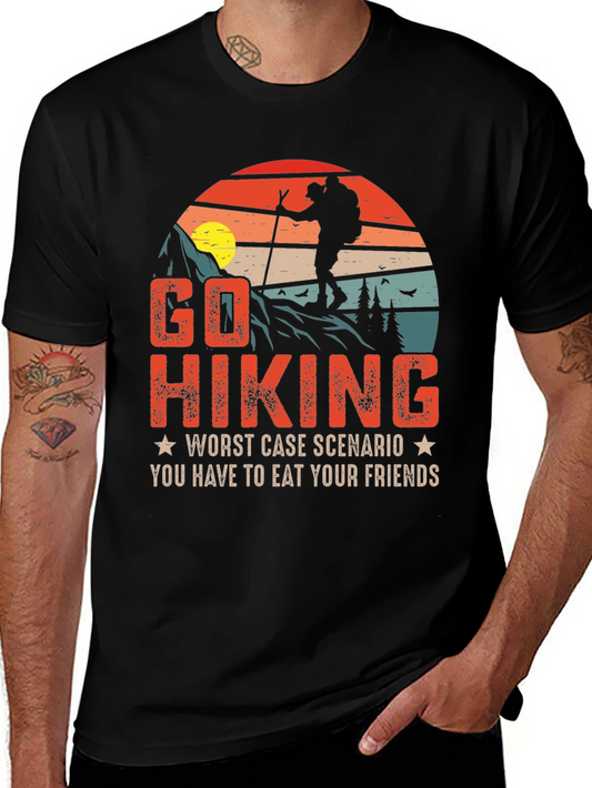 Go Hiking Funny Graphic T-Shirt