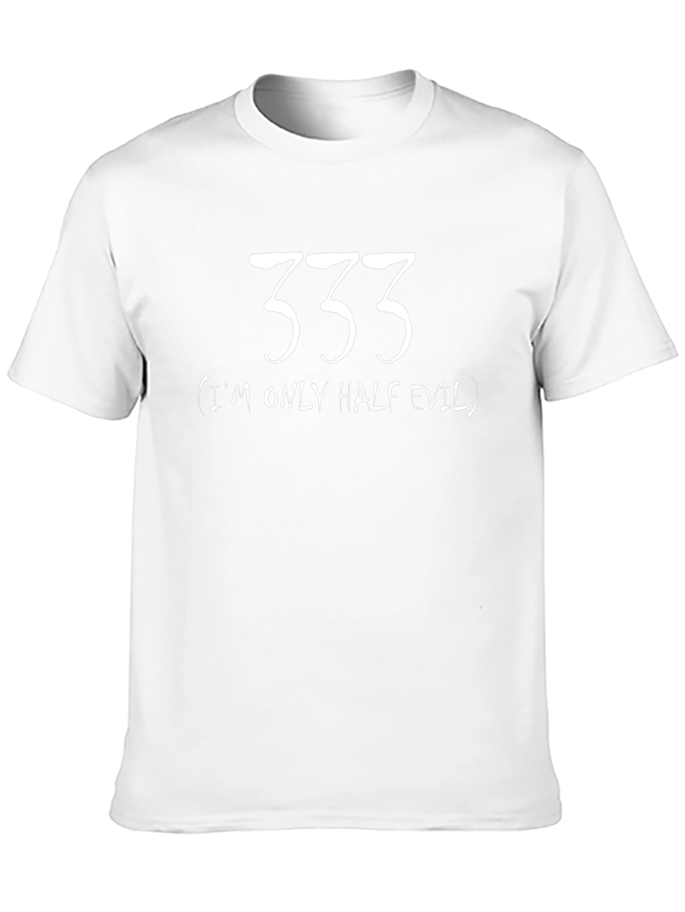333 (Im Only Half Evil) Black T-Shirt