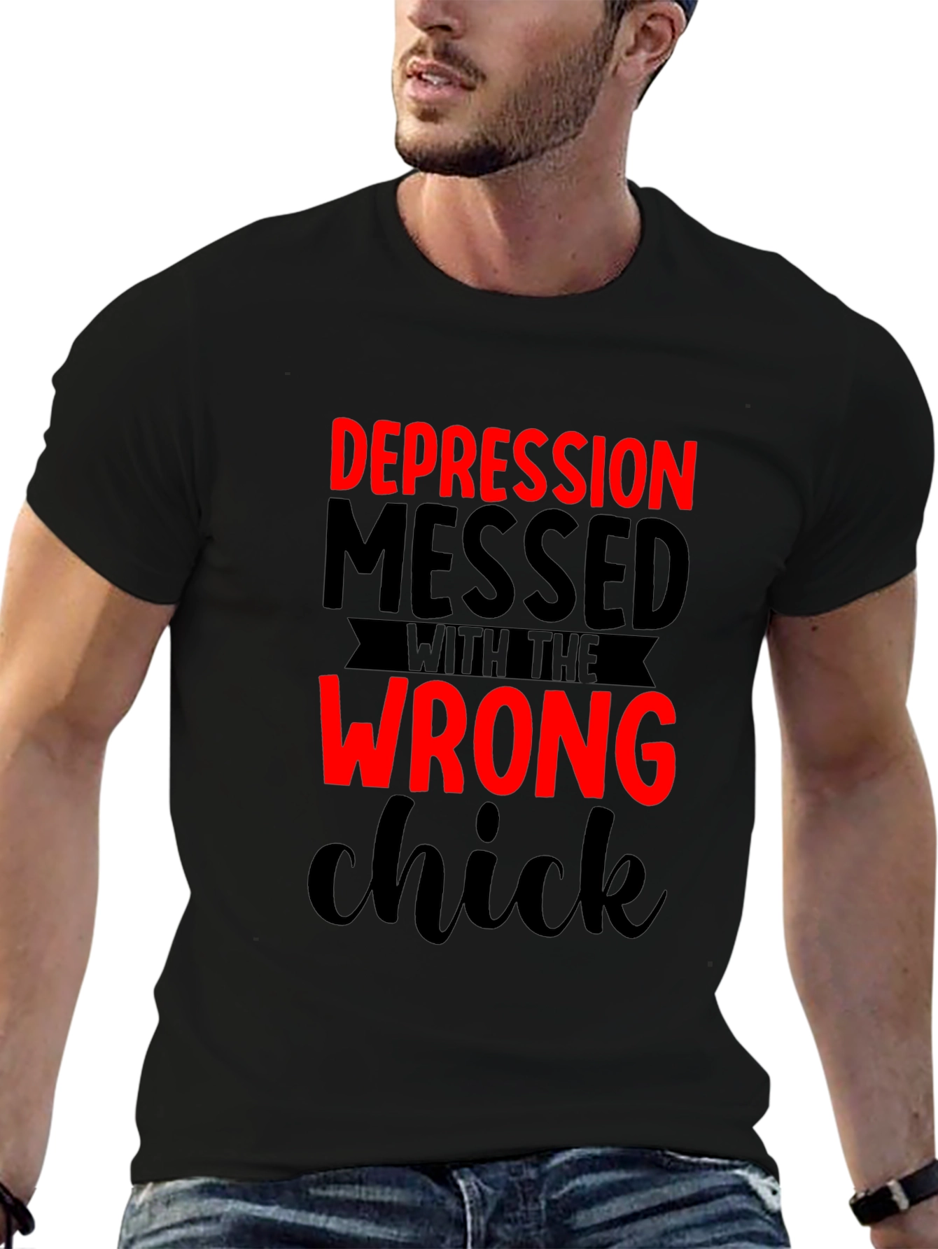 Depression Messed With Wrong Chick T-Shirt