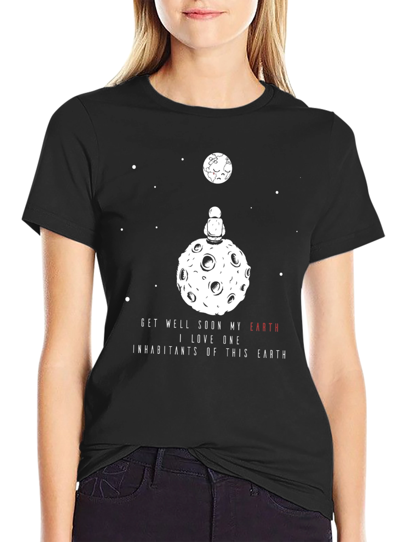 Cosmic T-Shirt: Astronaut on Moon Earth Message