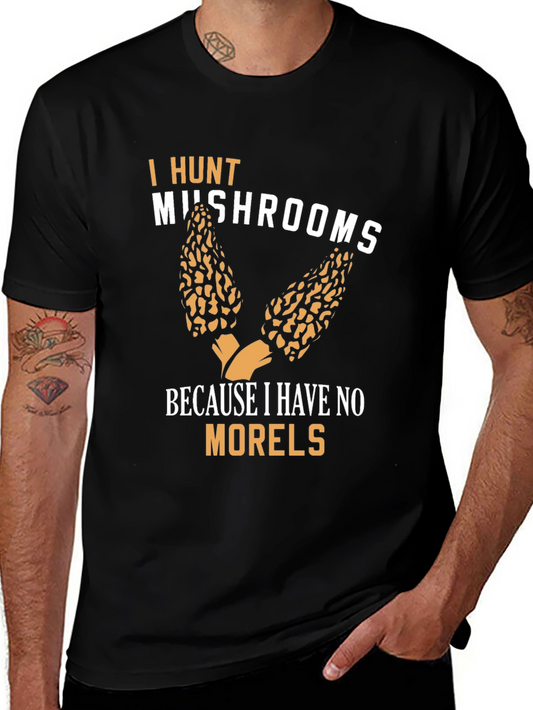 Mushroom Hunter Graphic Tee - No Morels Funny