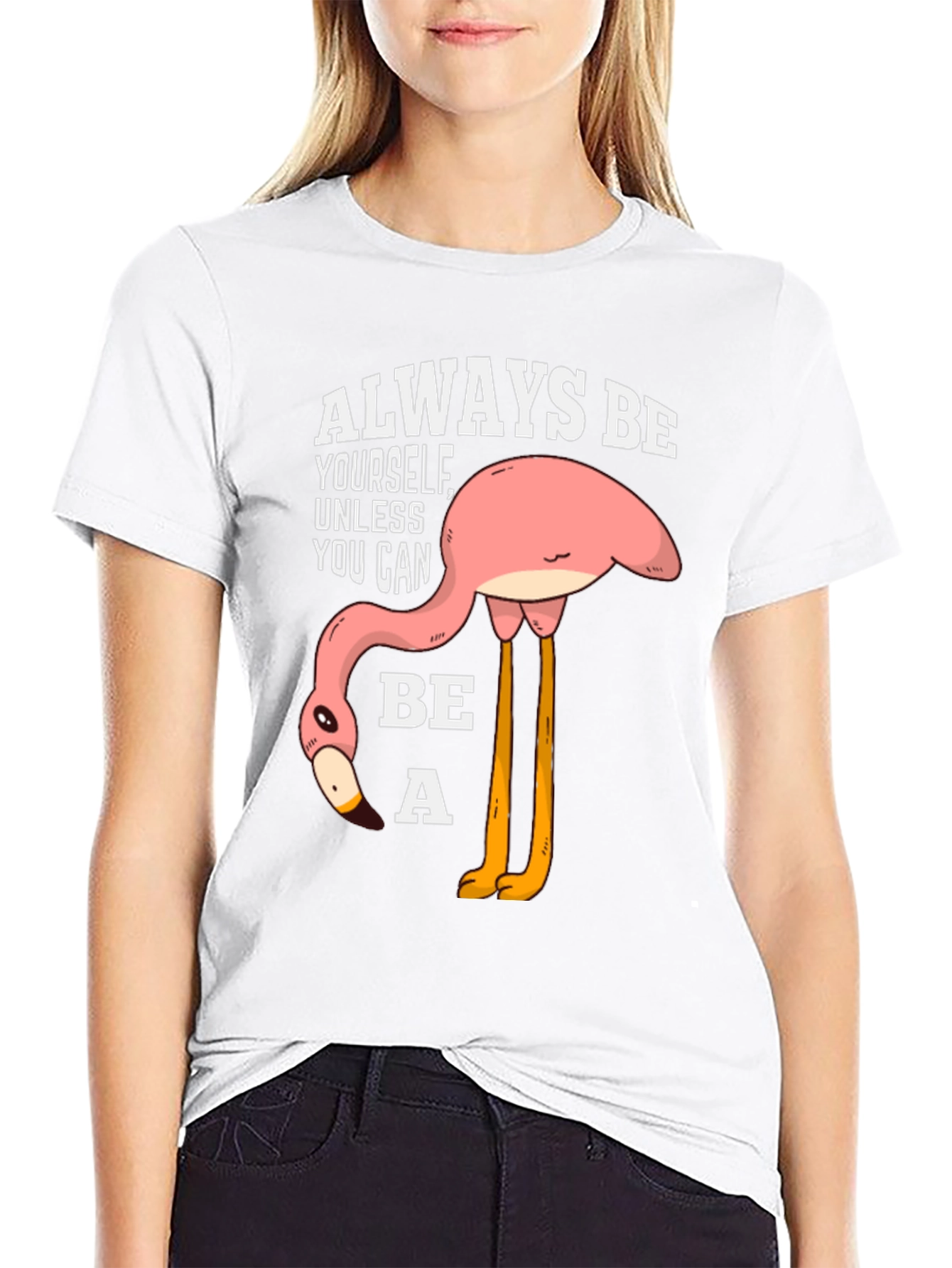 Funny Flamingo T-Shirt: Always Be Yourself