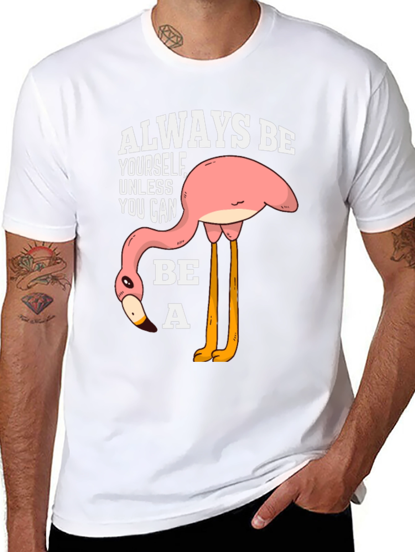 Funny Flamingo T-Shirt: Always Be Yourself