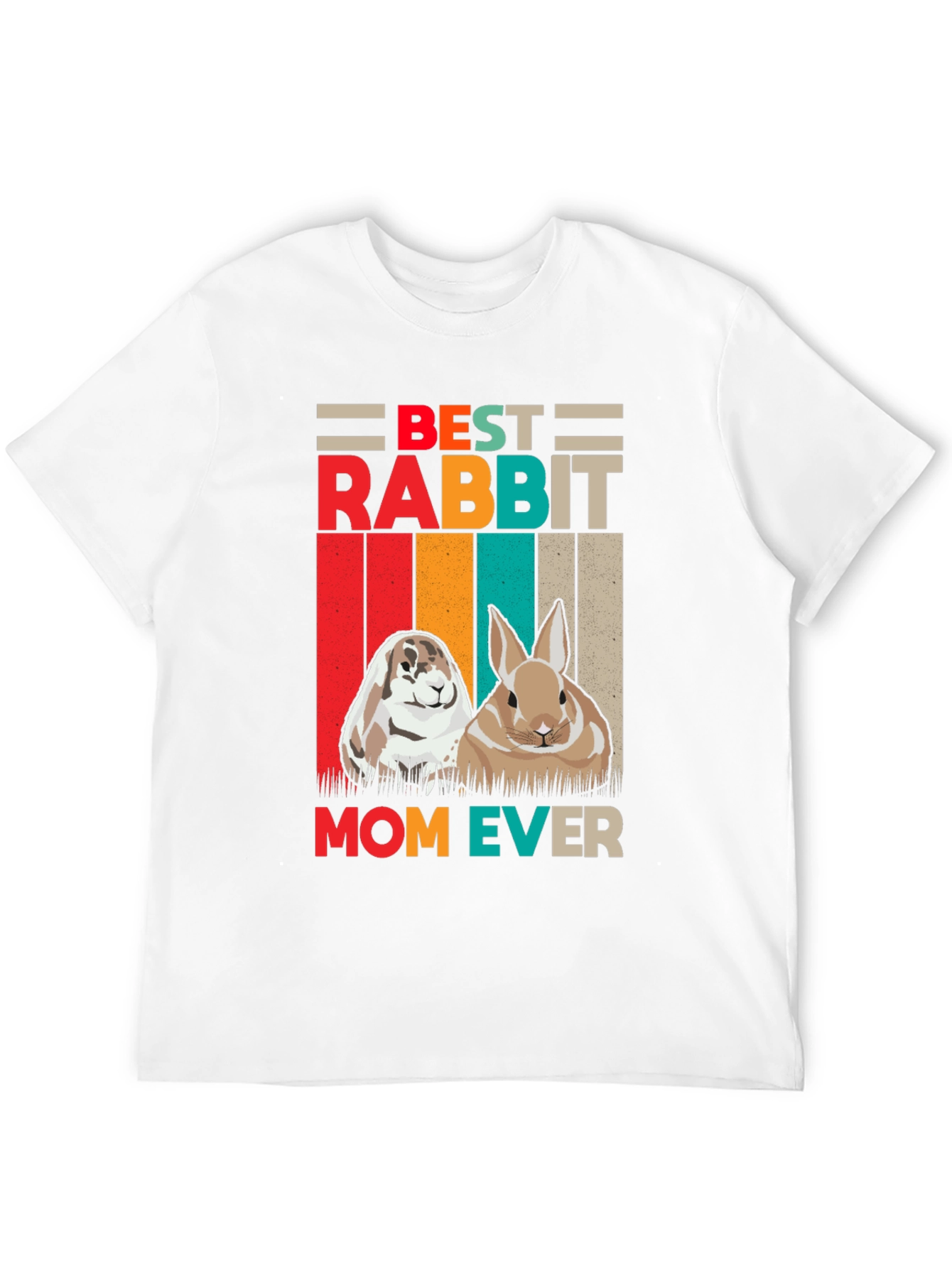 Best Rabbit Mom Ever T-Shirt