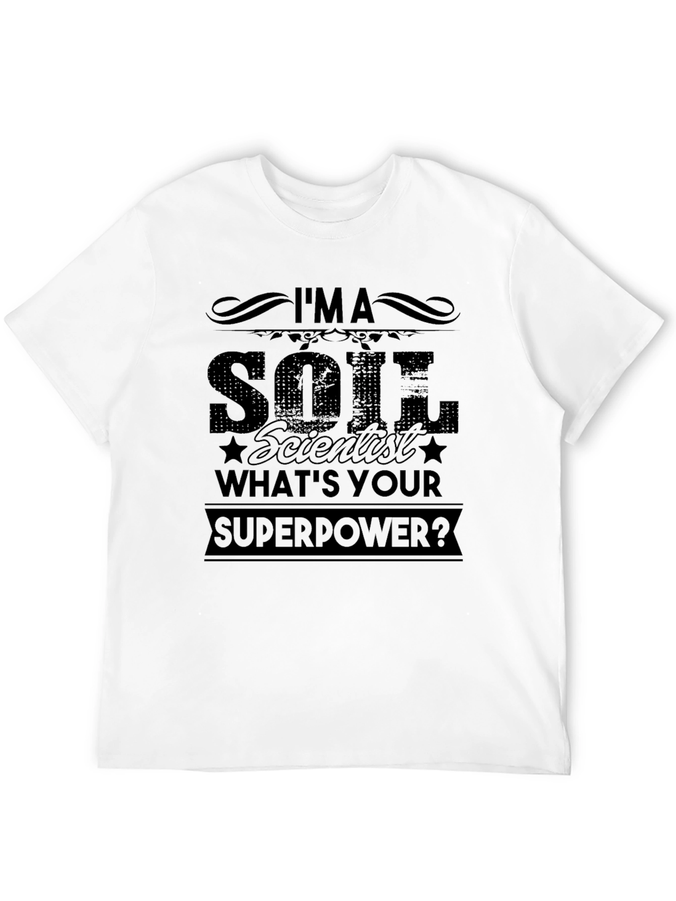 Soil Scientist Superpower Black T-Shirt