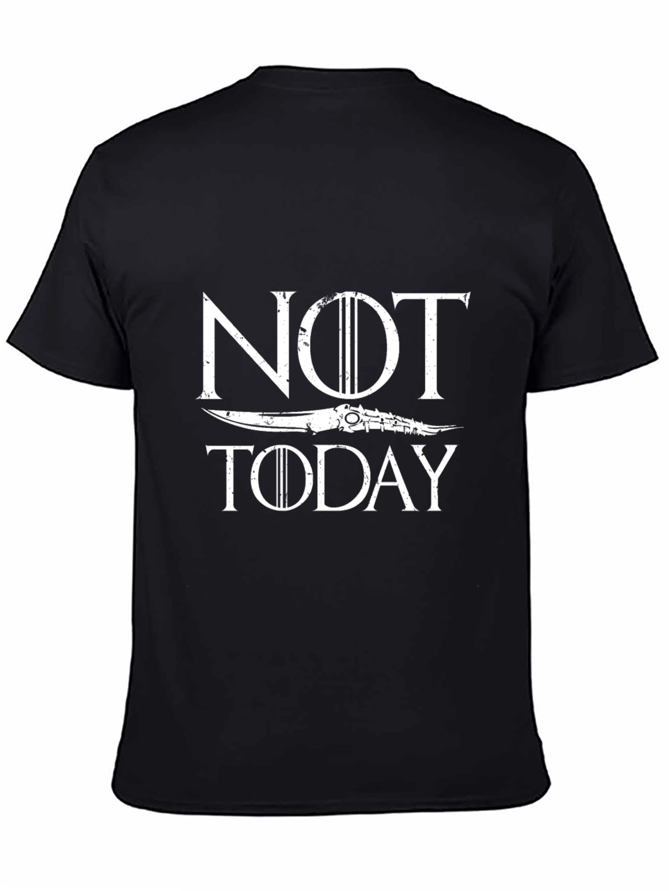 Not Today Game Inspired T-Shirt - Black Cotton Blend