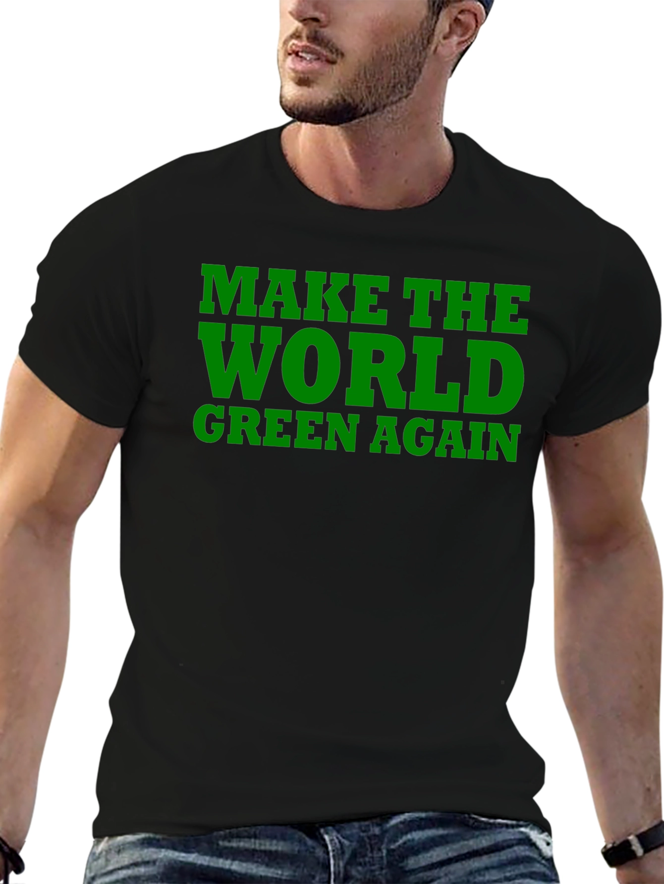 Make the World Green Again Black T-Shirt