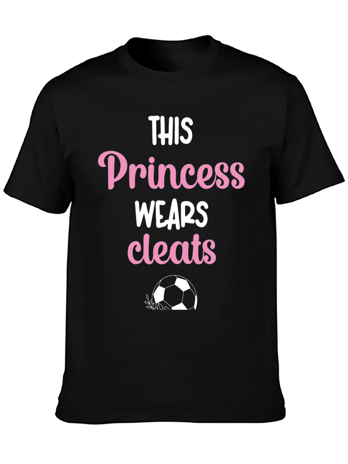 This Princess Wears Cleats T-Shirt
