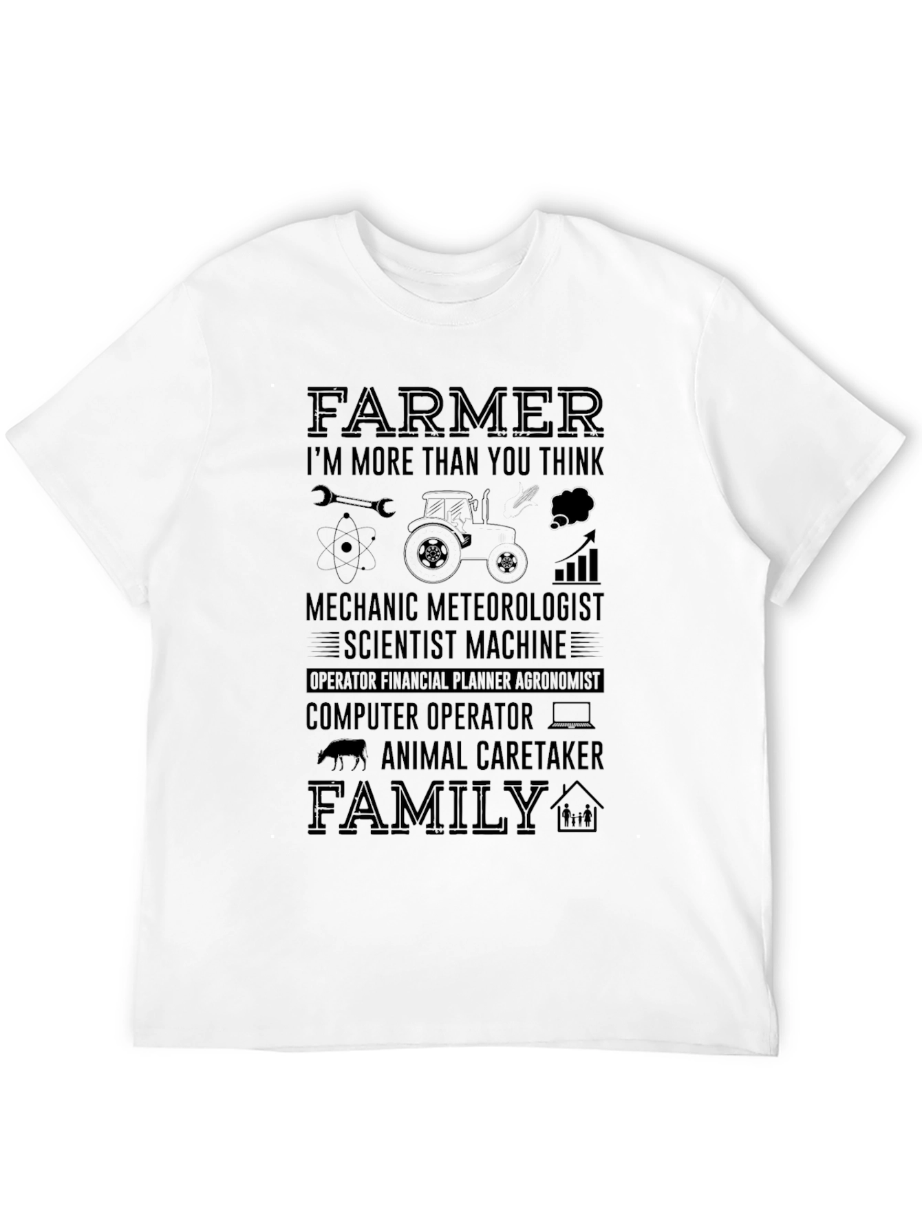 Farmer More Than You Think Graphic T-Shirt