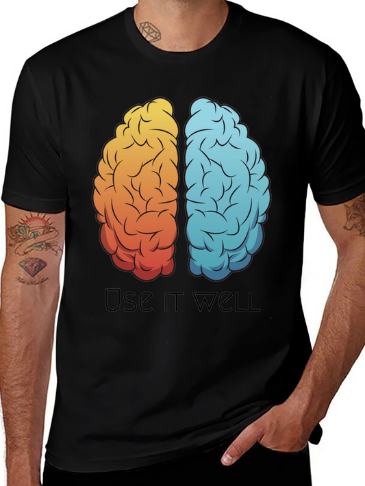 Brain Use It Well T-Shirt