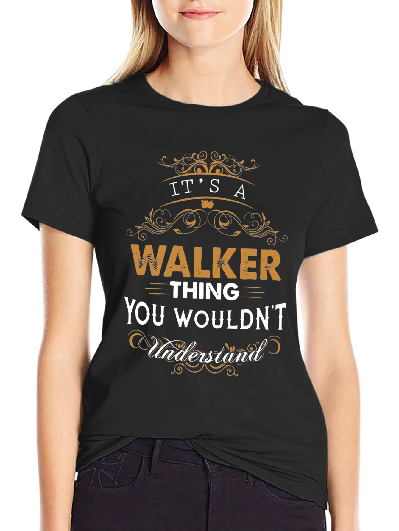 Its A WALKER Thing T-Shirt