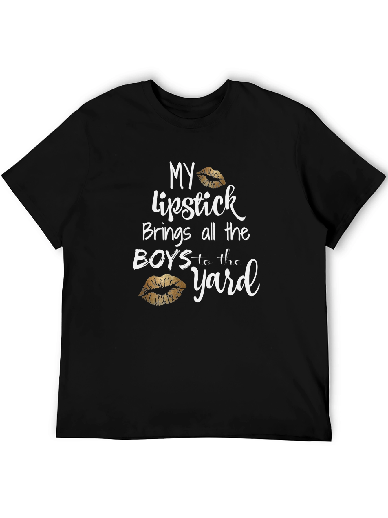 Lipstick Brings All the Boys T-Shirt