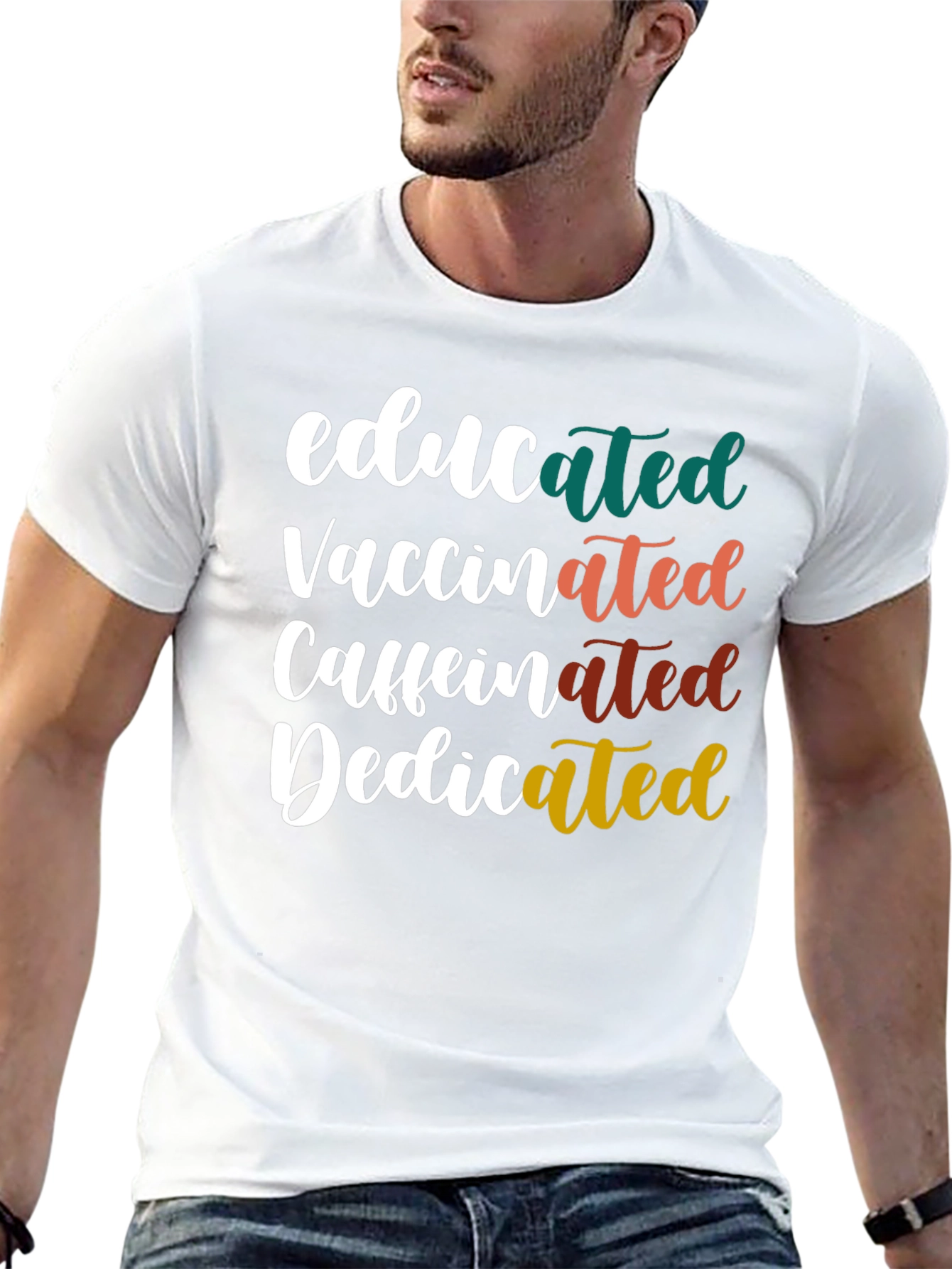 Educated Vaccinated Caffeinated Dedicated Tee