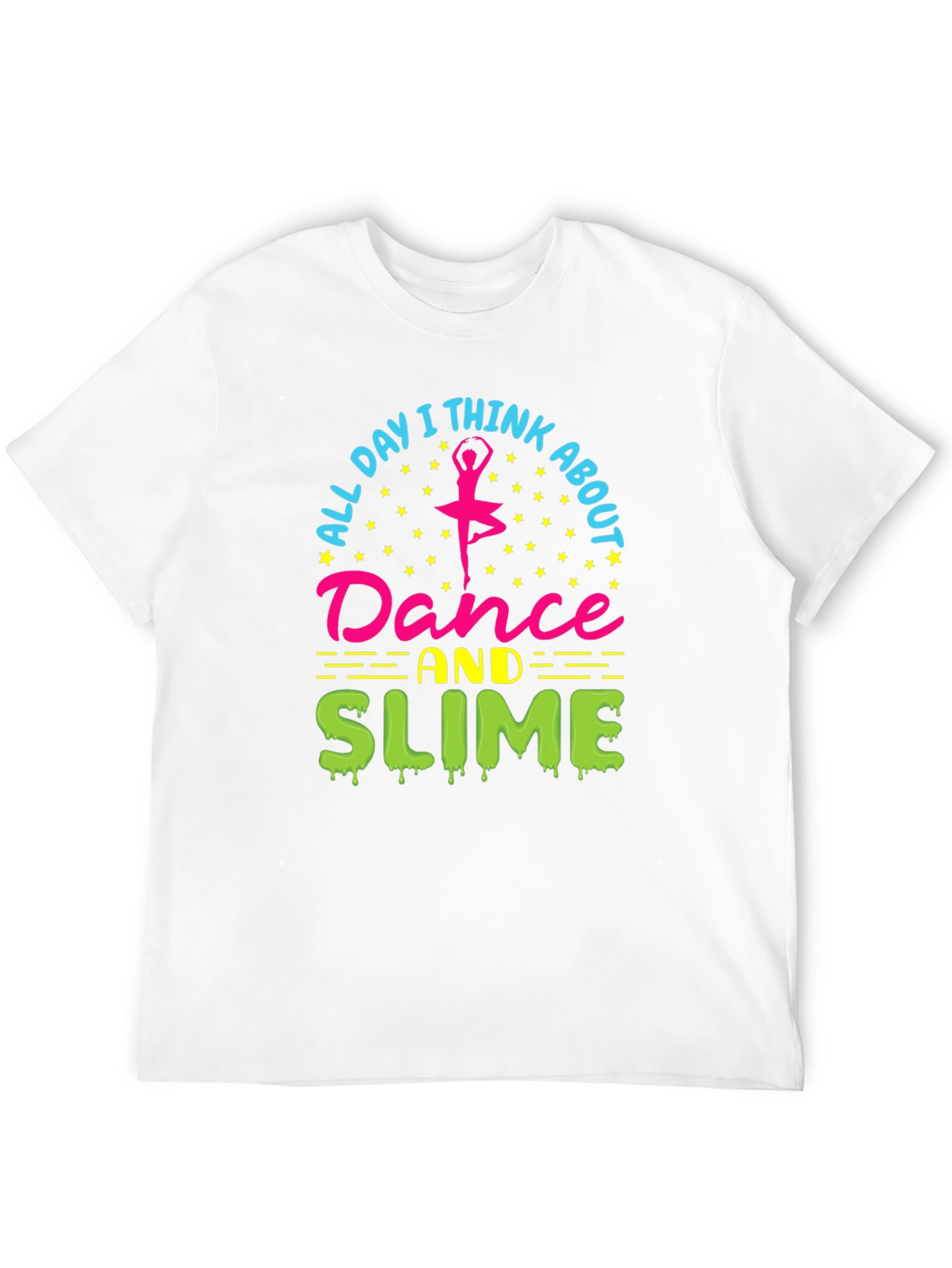 Dance and Slime T-Shirt