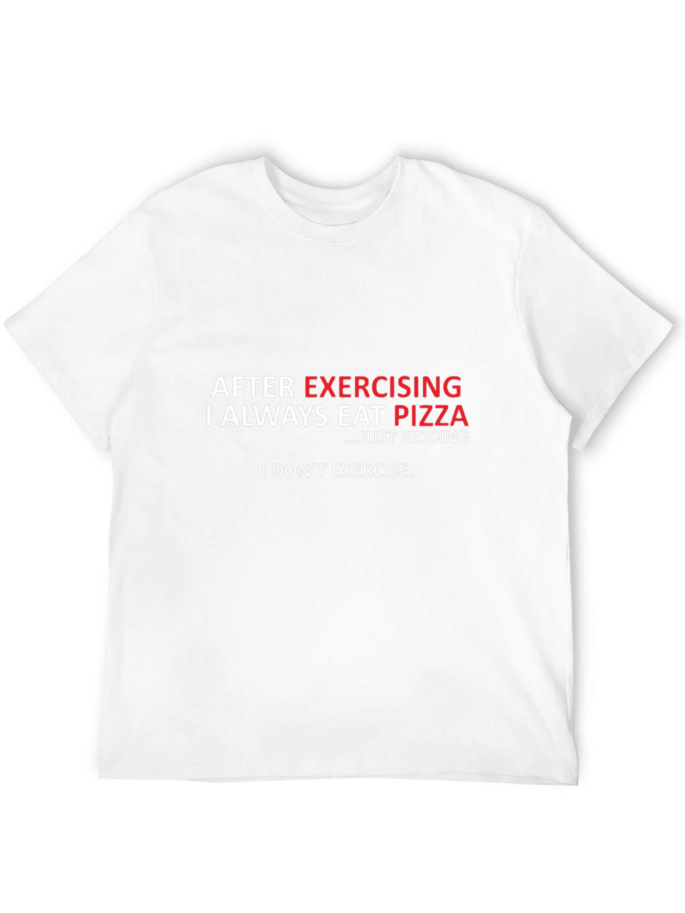 Funny Exercise Pizza T-Shirt