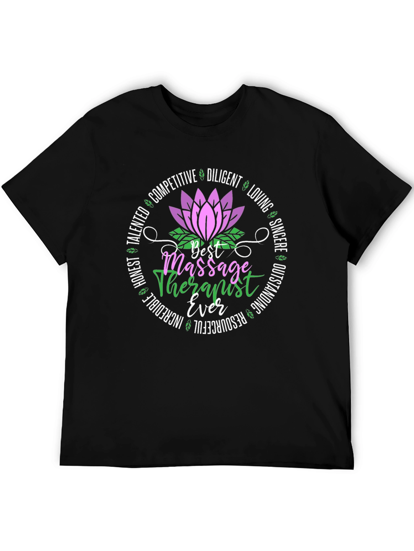 Best Massage Therapist Ever T-Shirt