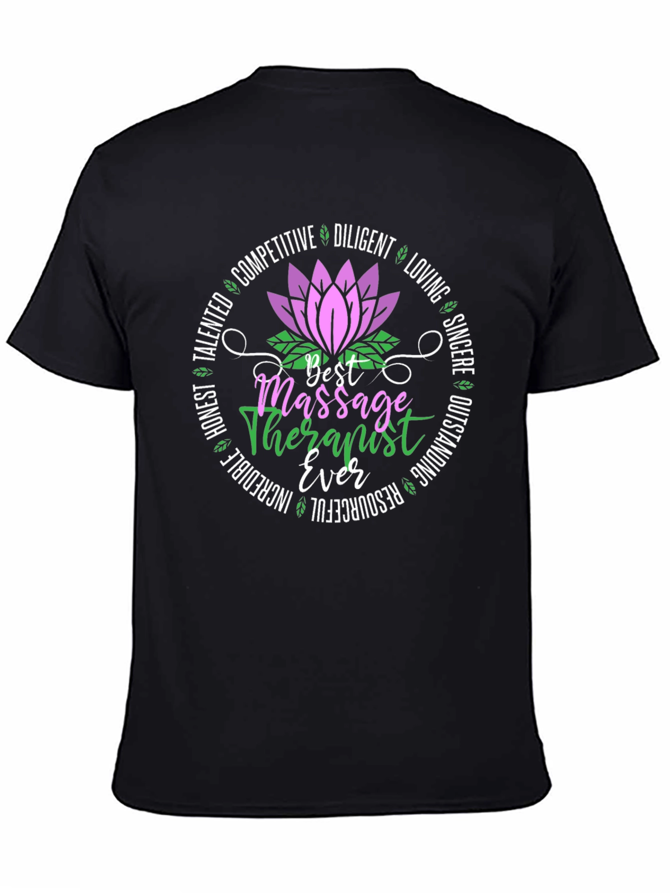 Best Massage Therapist Ever T-Shirt