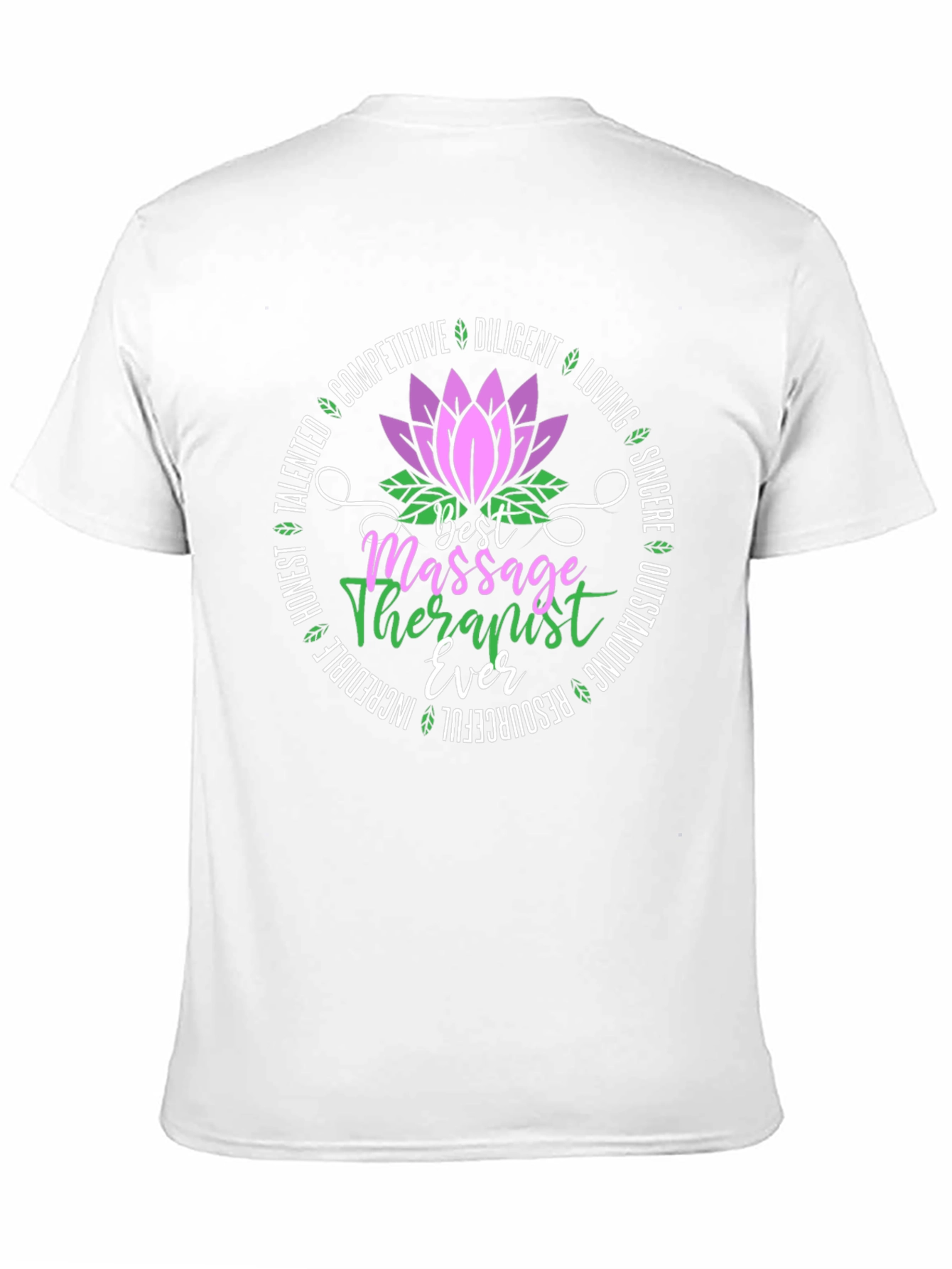 Best Massage Therapist Ever T-Shirt