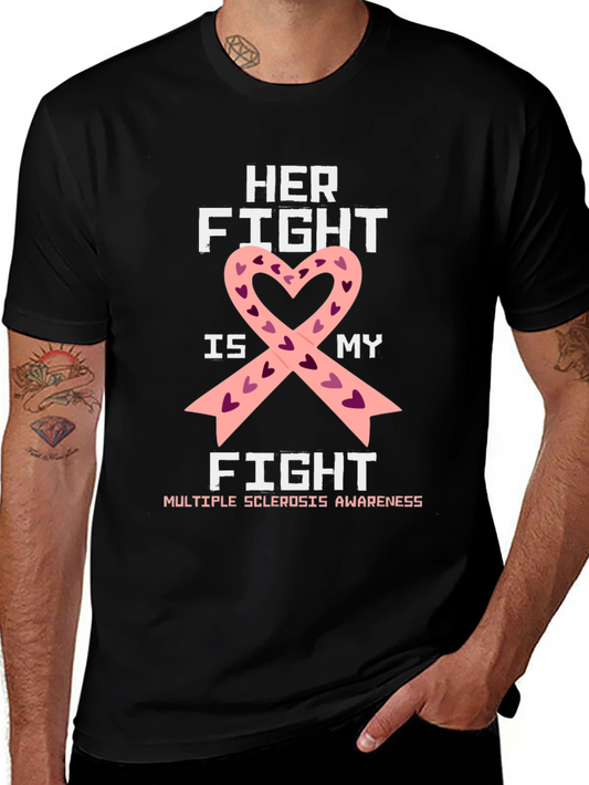 Her Fight Is My Fight Awareness Ribbon T-Shirt