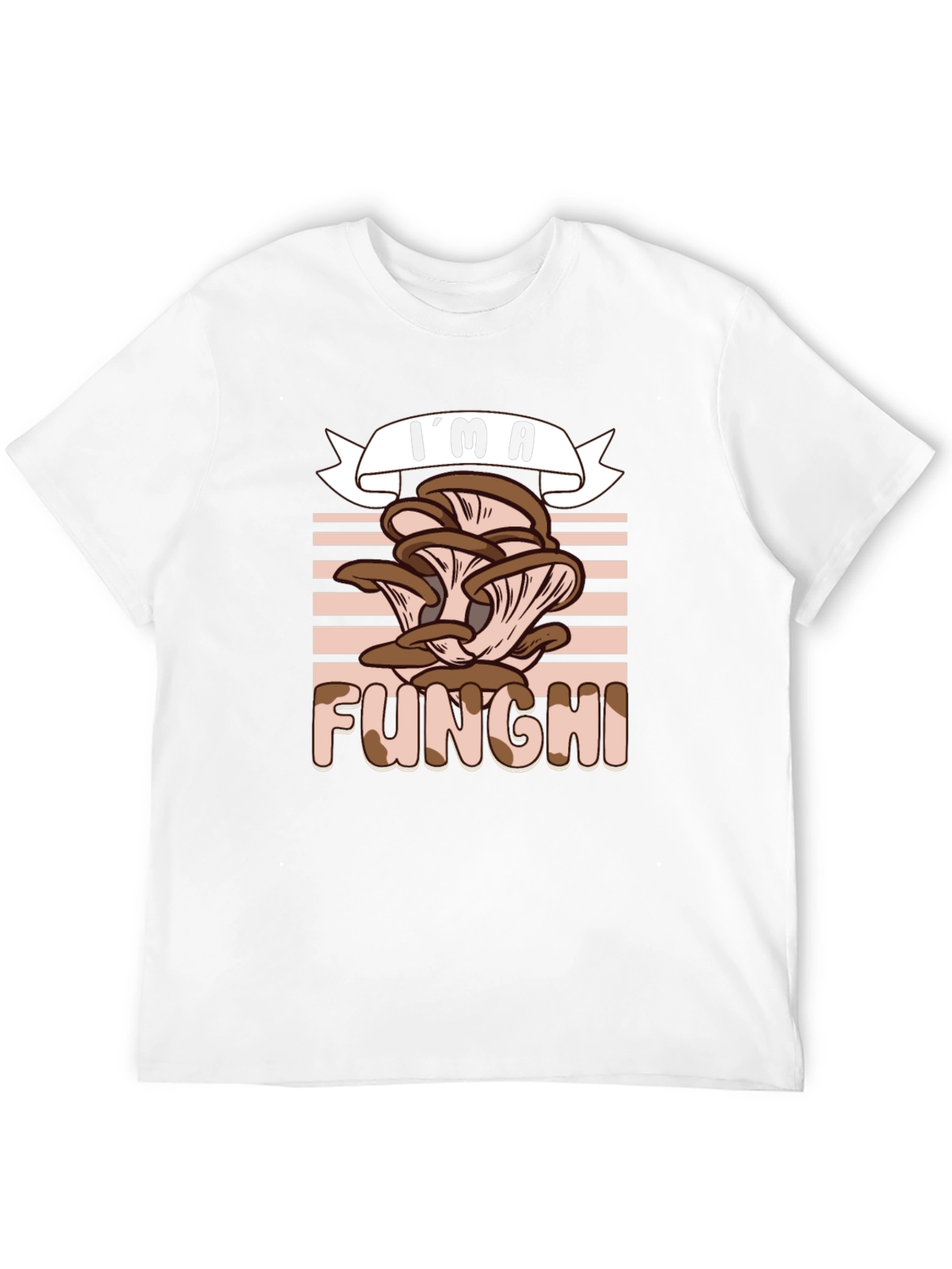 Im A Funghi T-Shirt - Unique Mushroom Lover Tee