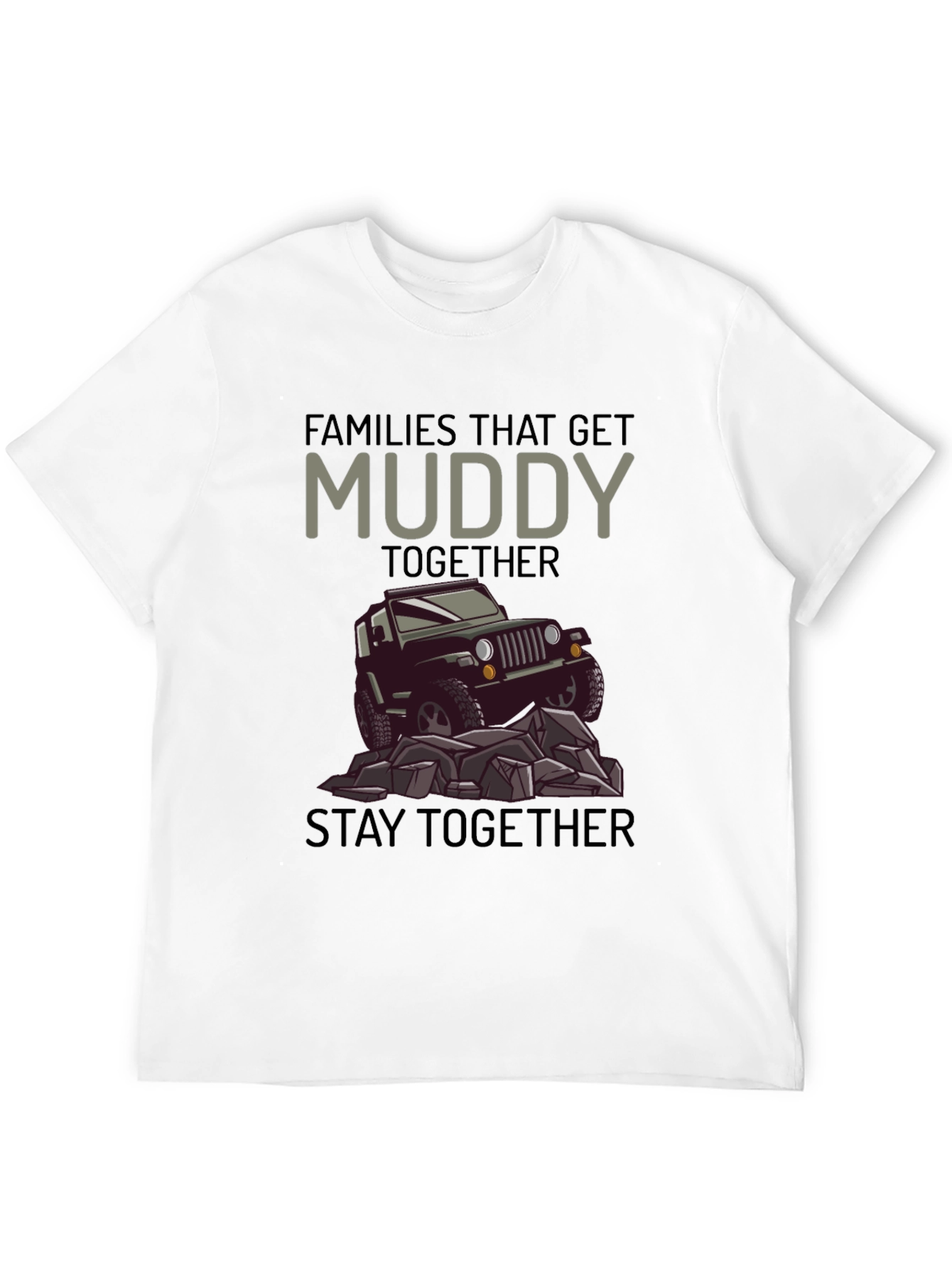Muddy Together T-Shirt