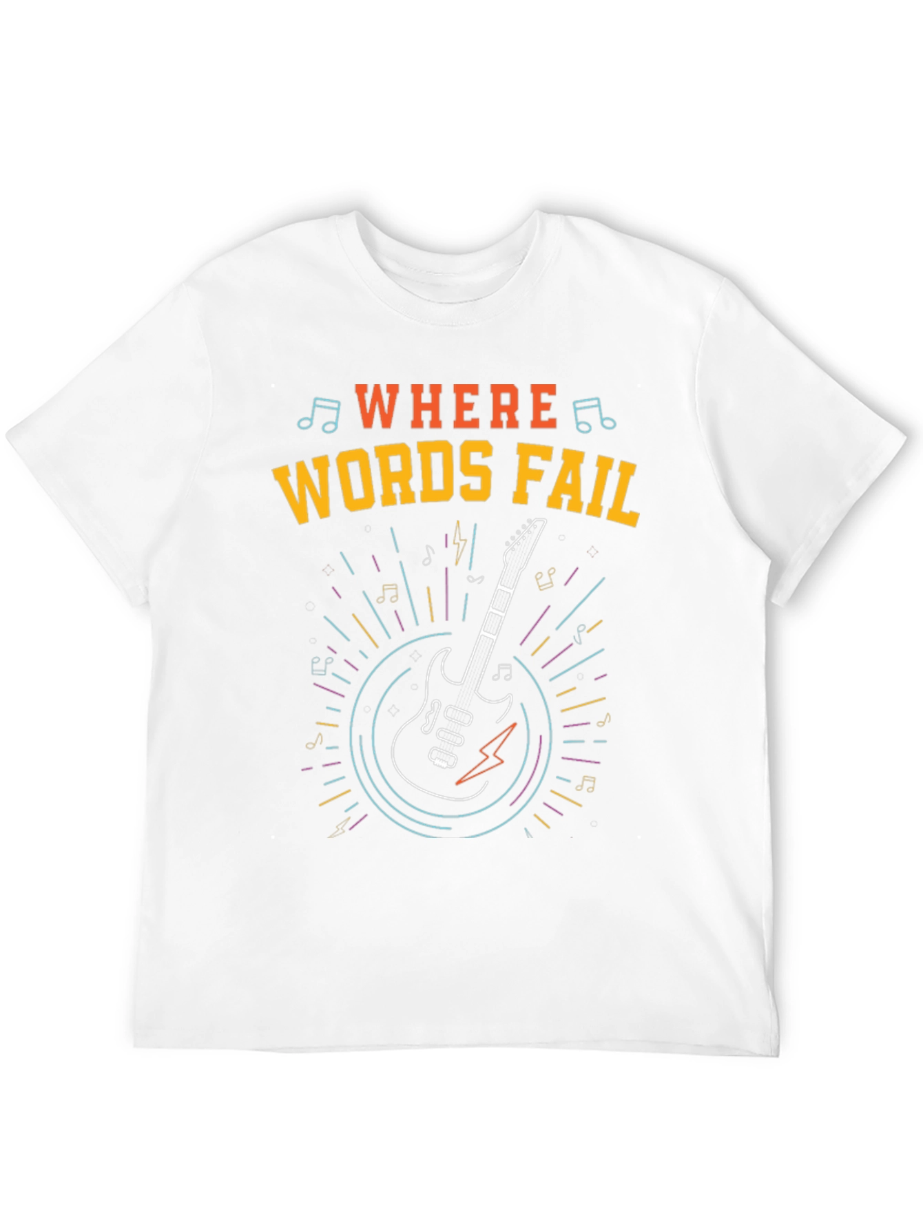 Where Words Fail Guitar T-Shirt