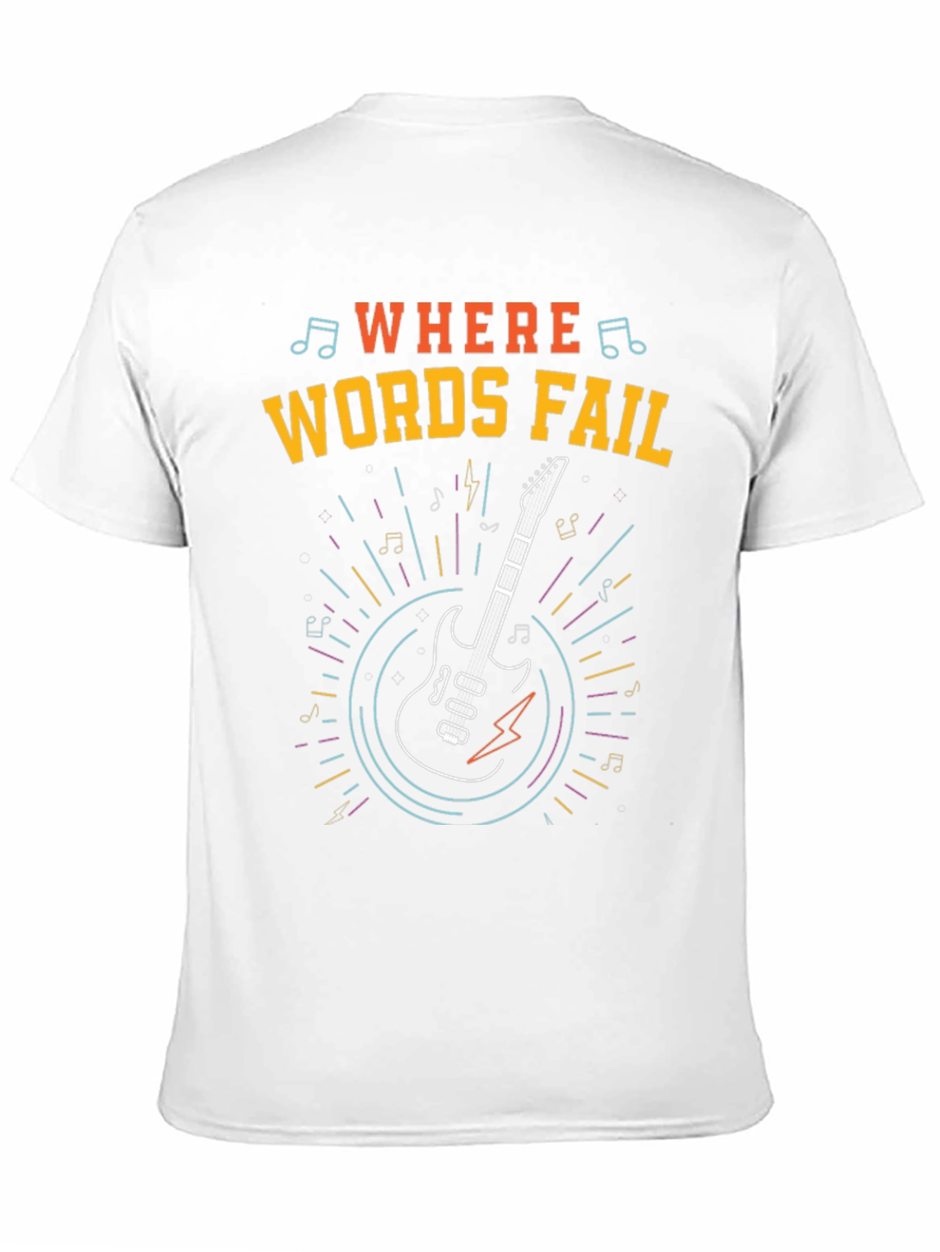 Where Words Fail Guitar T-Shirt