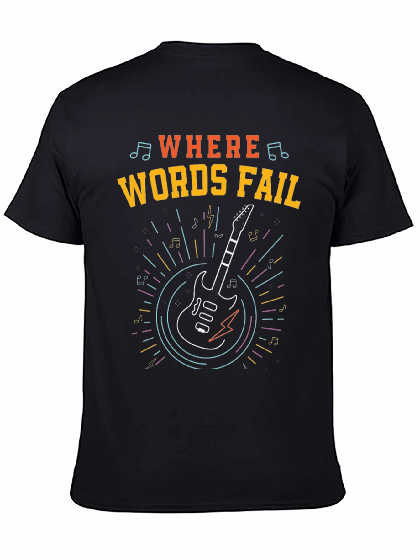 Where Words Fail Guitar T-Shirt