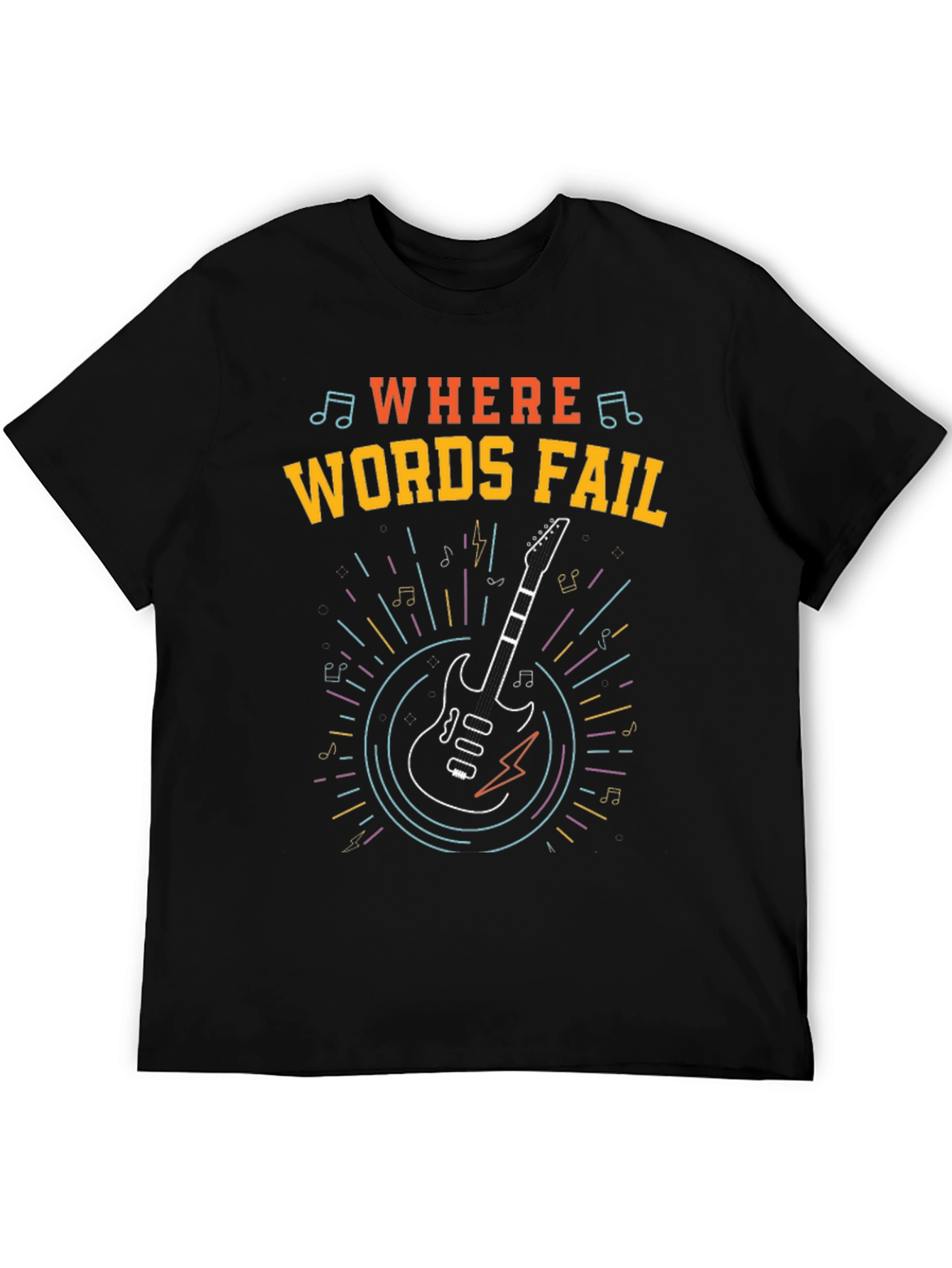 Where Words Fail Guitar T-Shirt