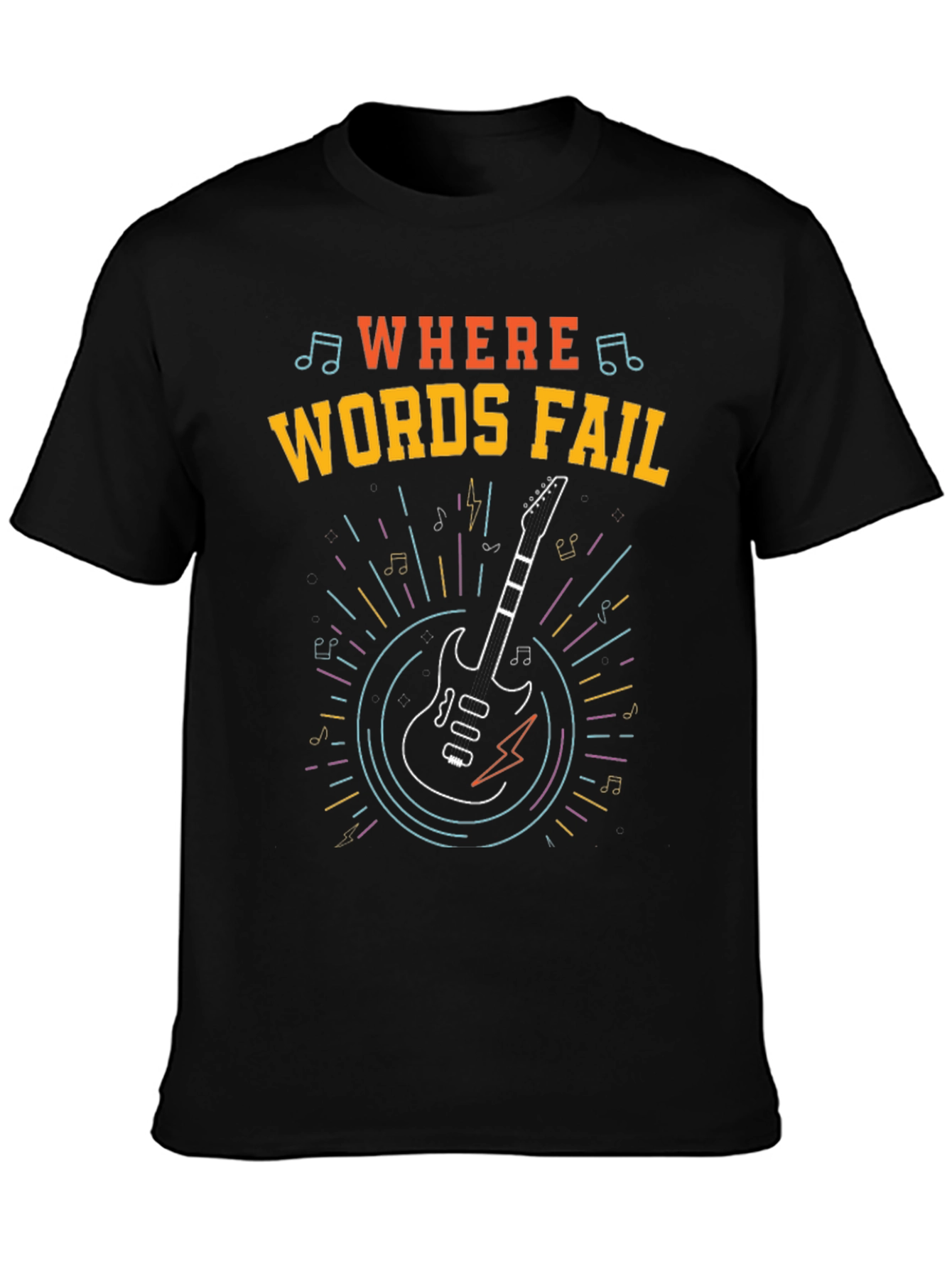 Where Words Fail Guitar T-Shirt