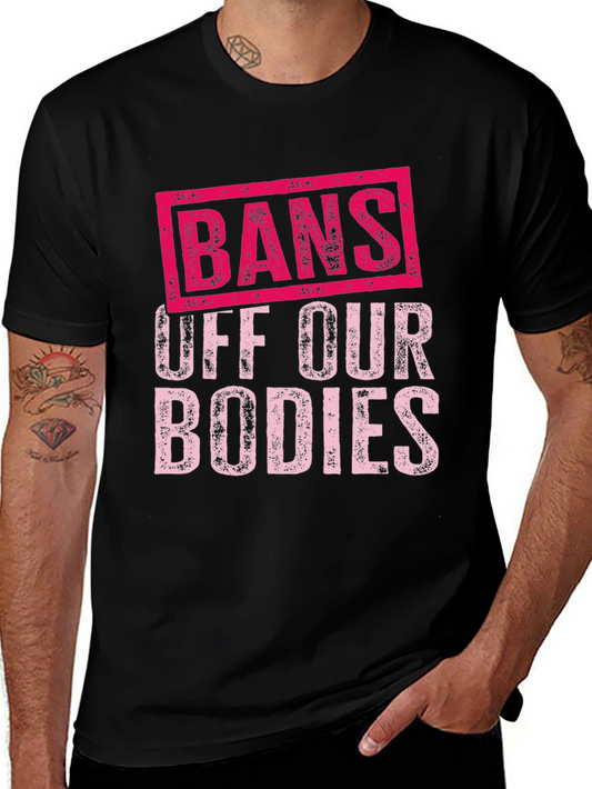Bans Off Our Bodies T-Shirt Protest